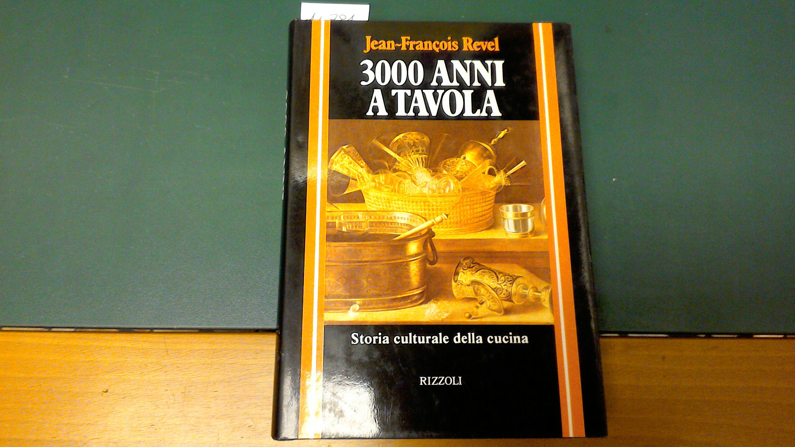 3000 anni a tavola - storia culturale della cucina