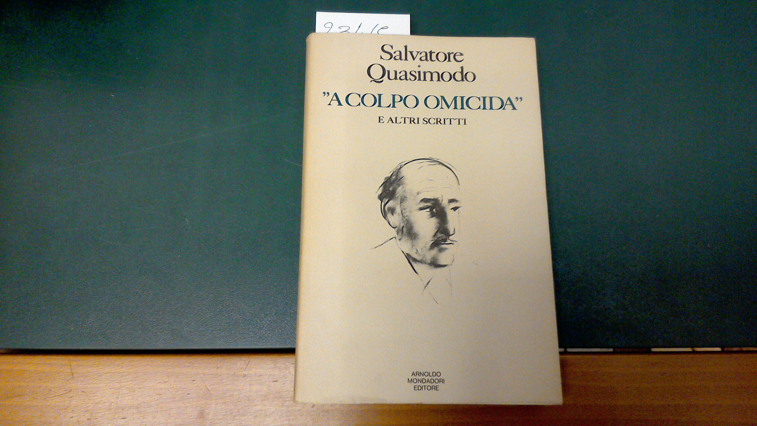 A colpo omicida e altri scritti