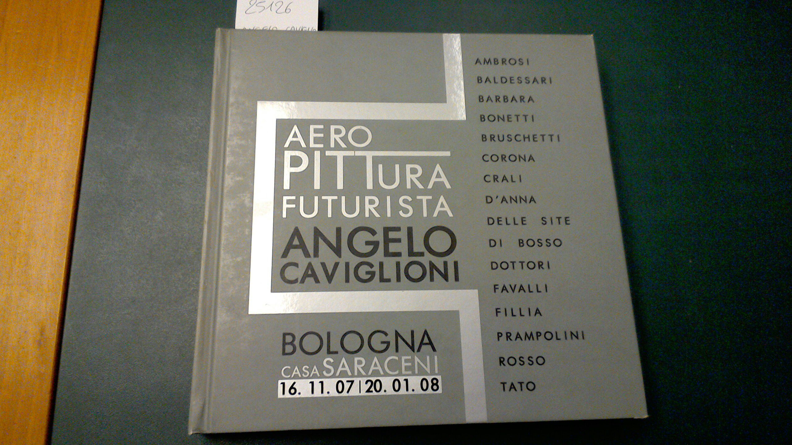 Aeropittura futurista - Angelo Caviglioni e gli altri protagonisti