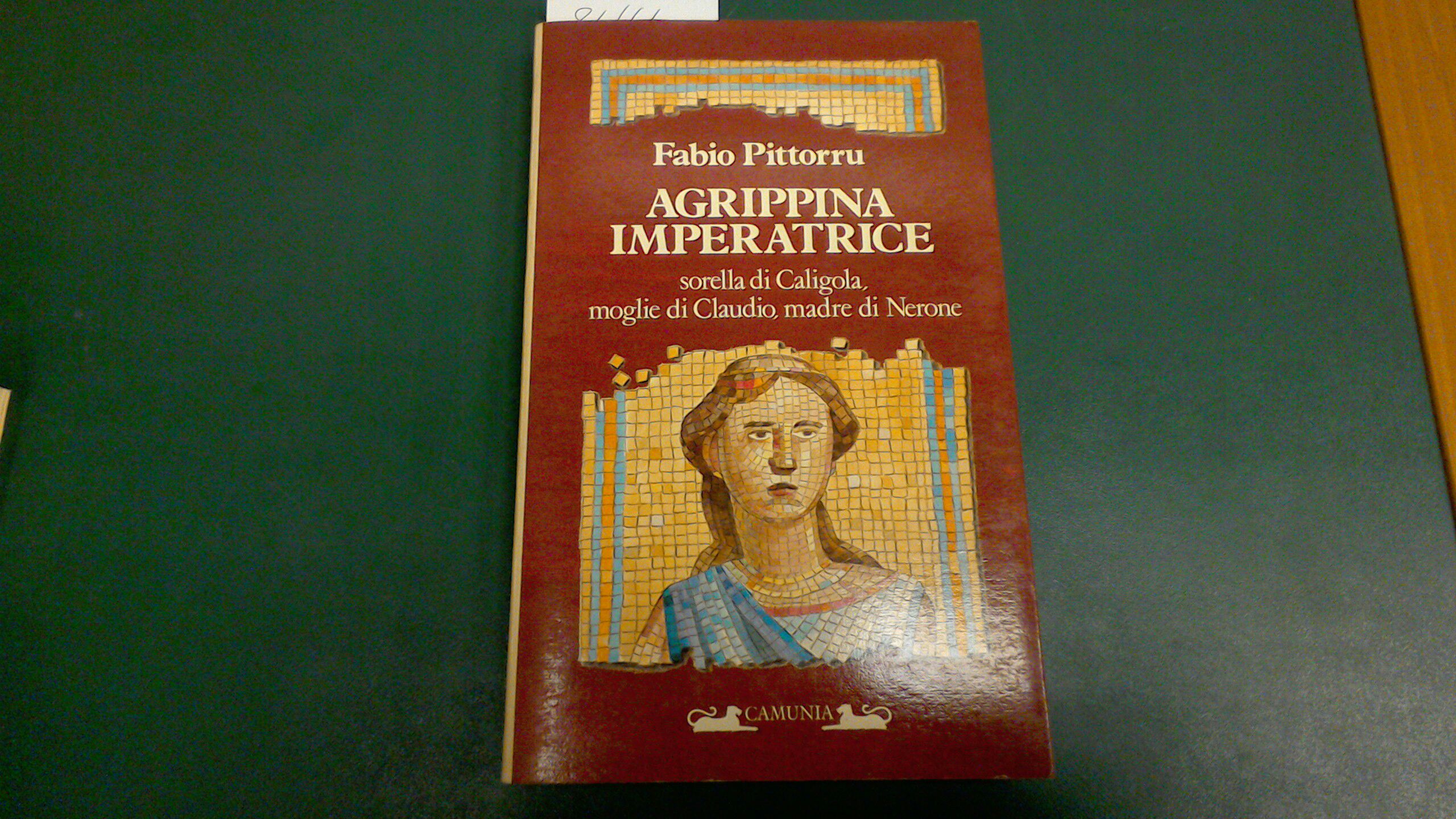 Agrippina imperatrice - sorella di Caligola, moglie di Claudio, madre …