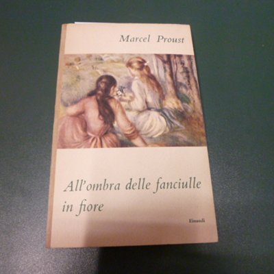 All'ombra delle fanciulle in fiore