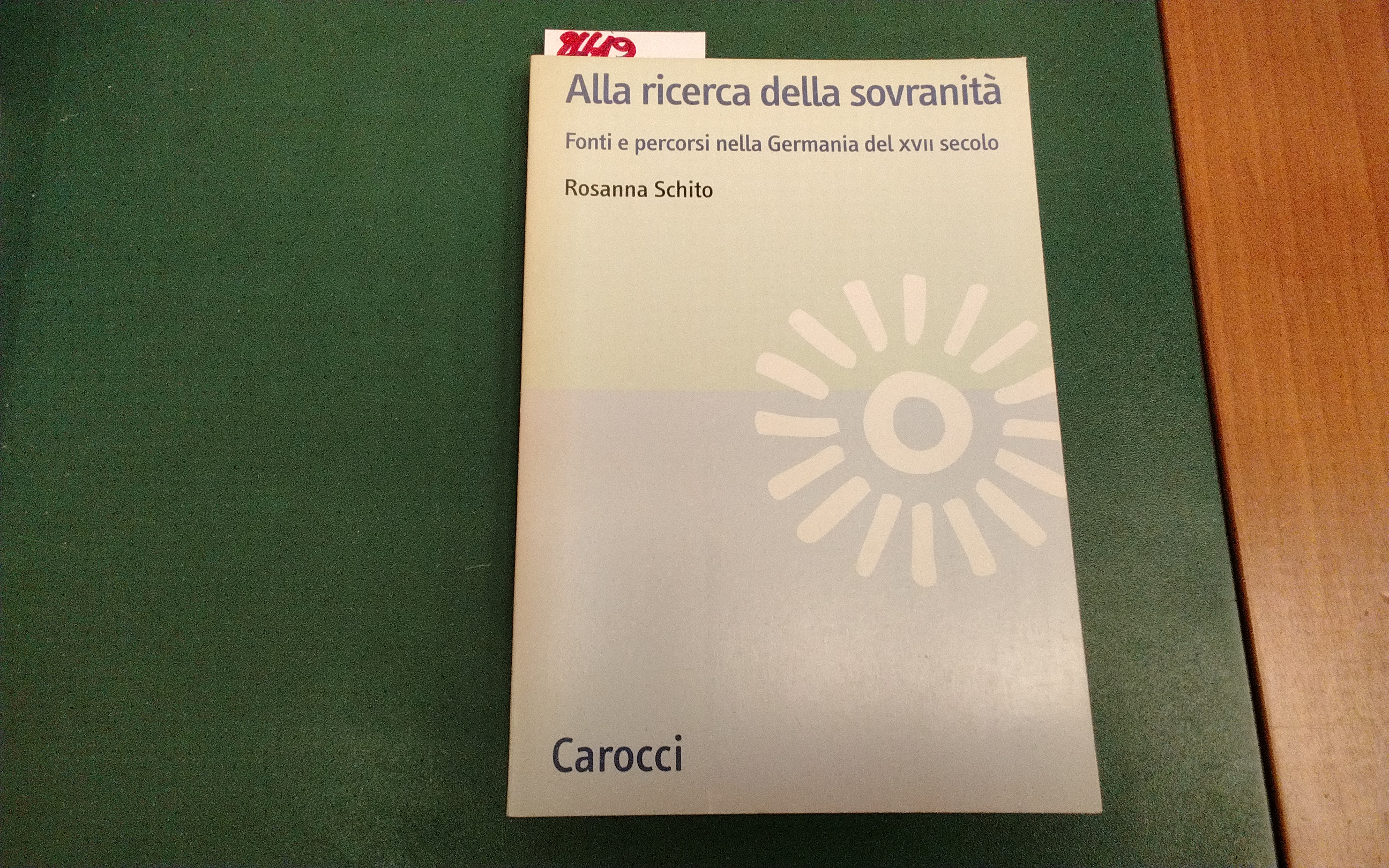 Alla ricerca della sovranità - Fonti e percorsi nella Germania …