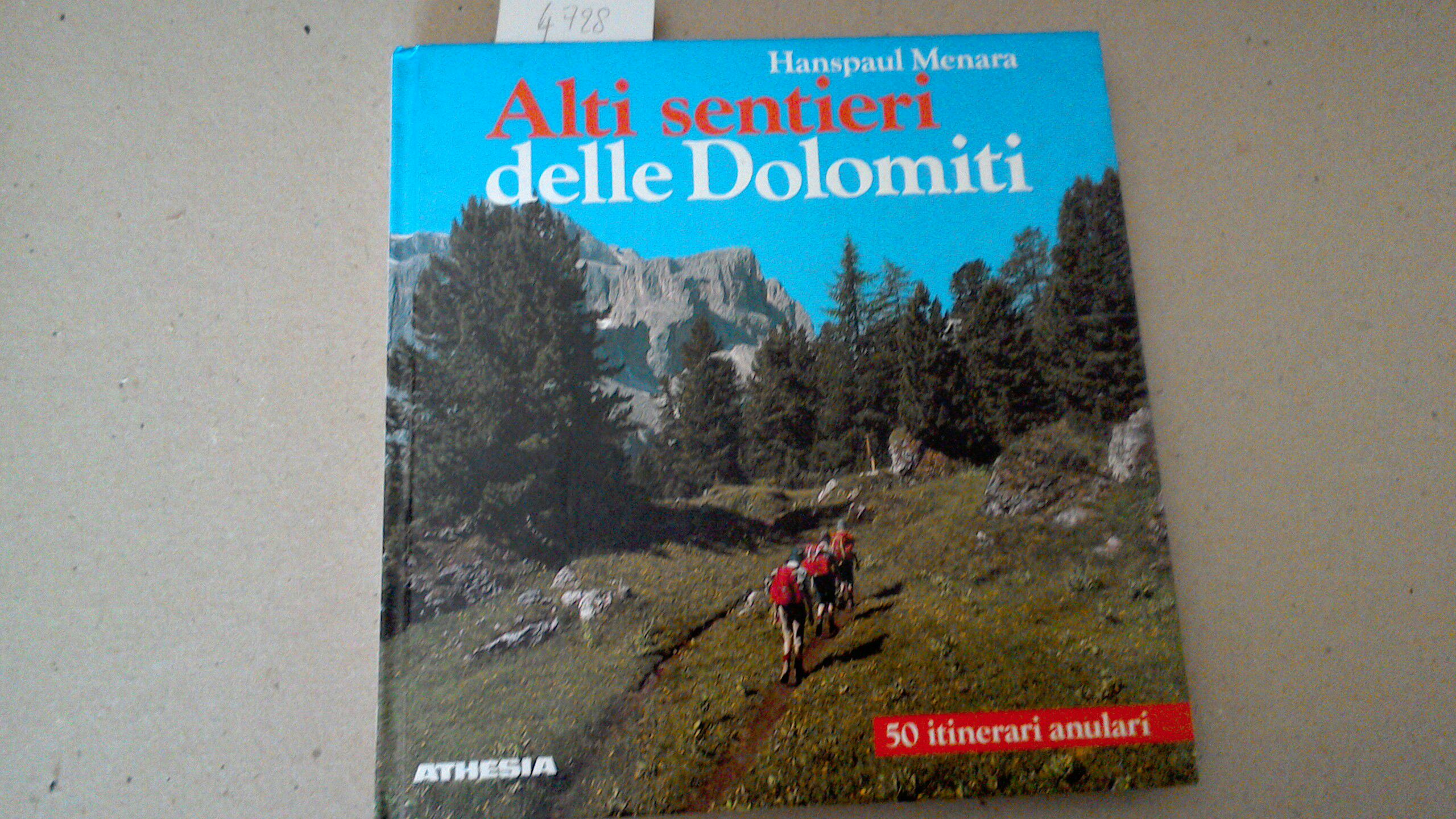 Alti sentieri delle Dolomiti