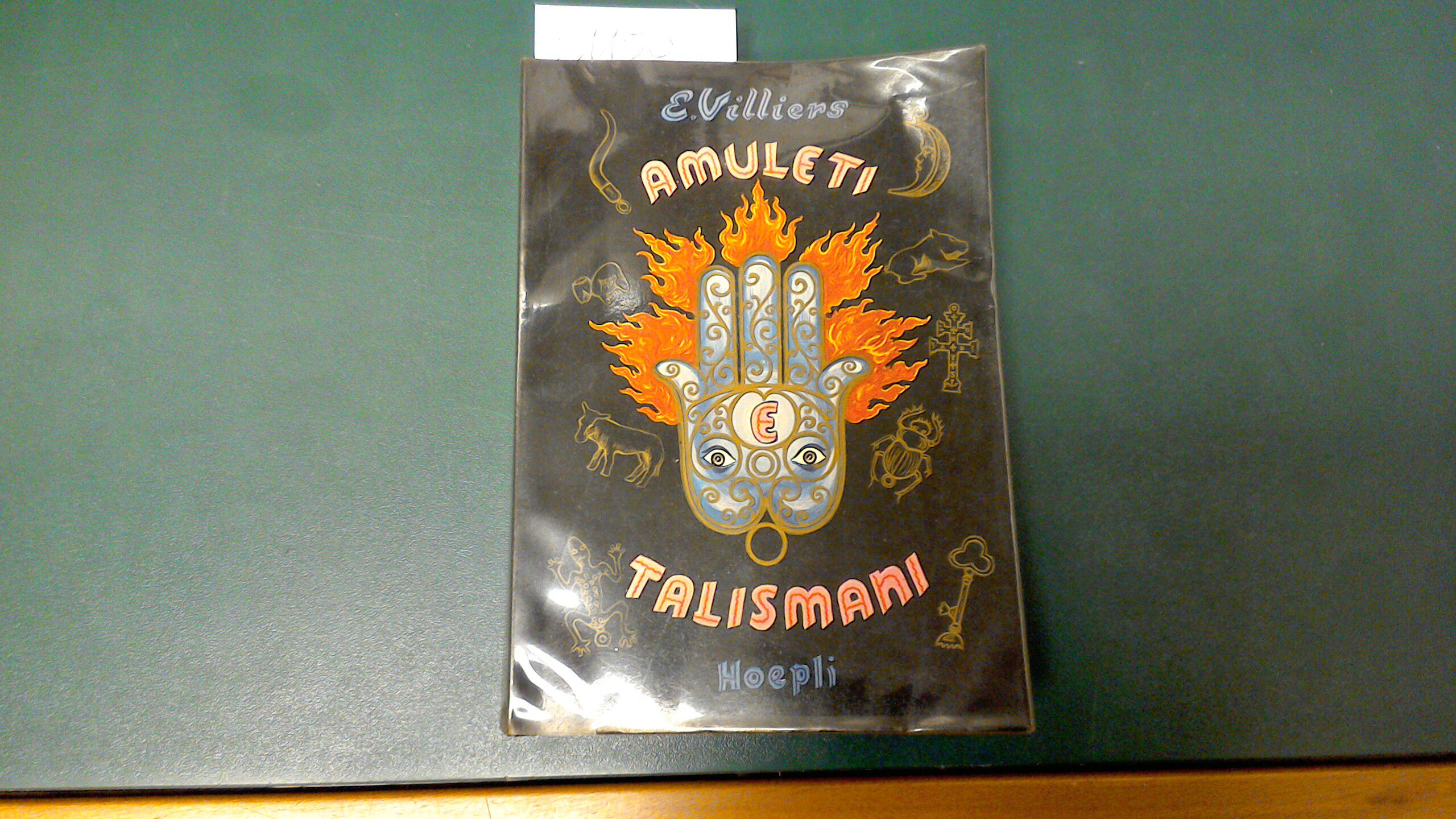 Amuleti e talismani e altre cose misteriose