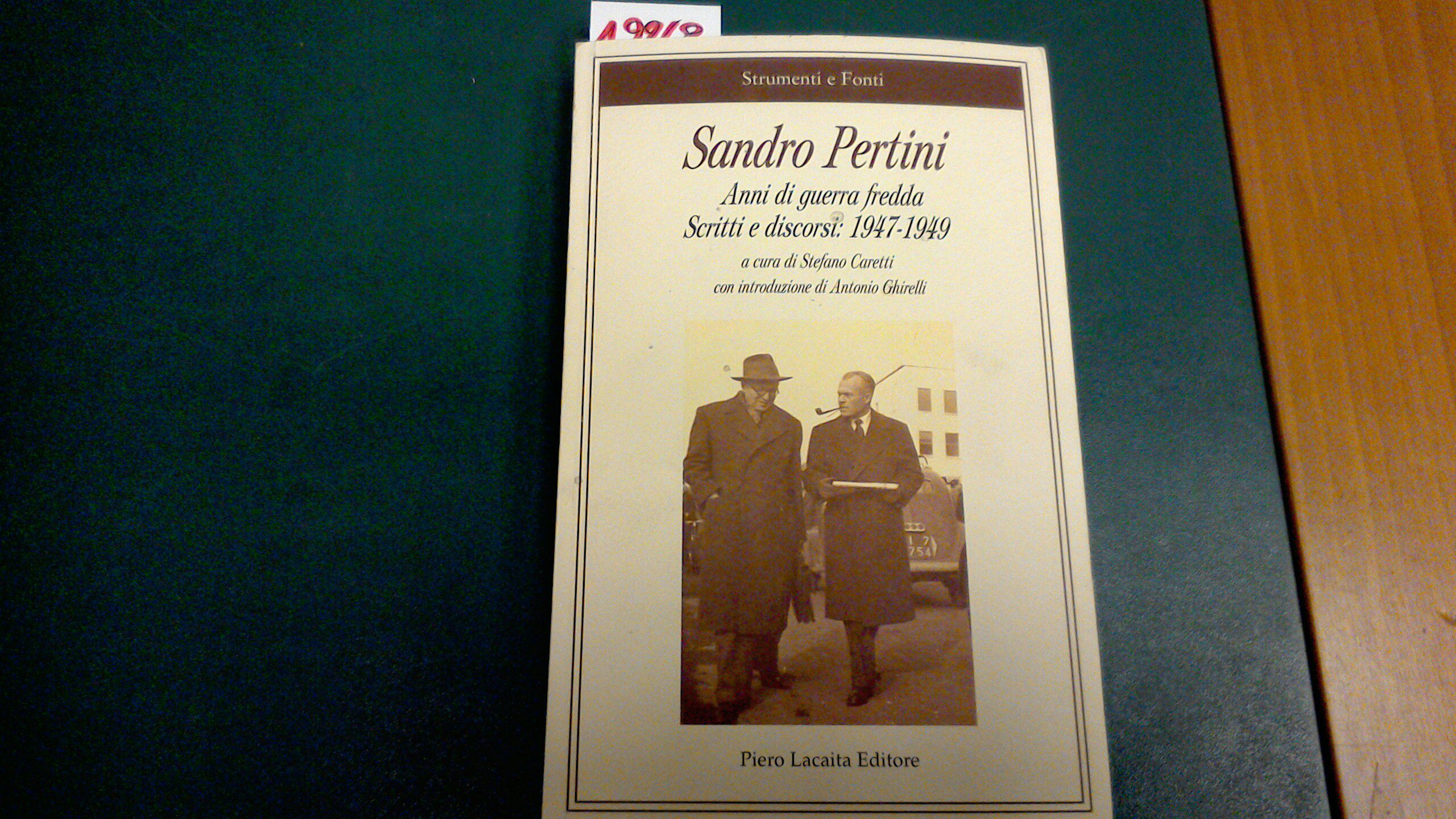 Anni di Guerra Fredda - scritti e discorsi: 1947-1949