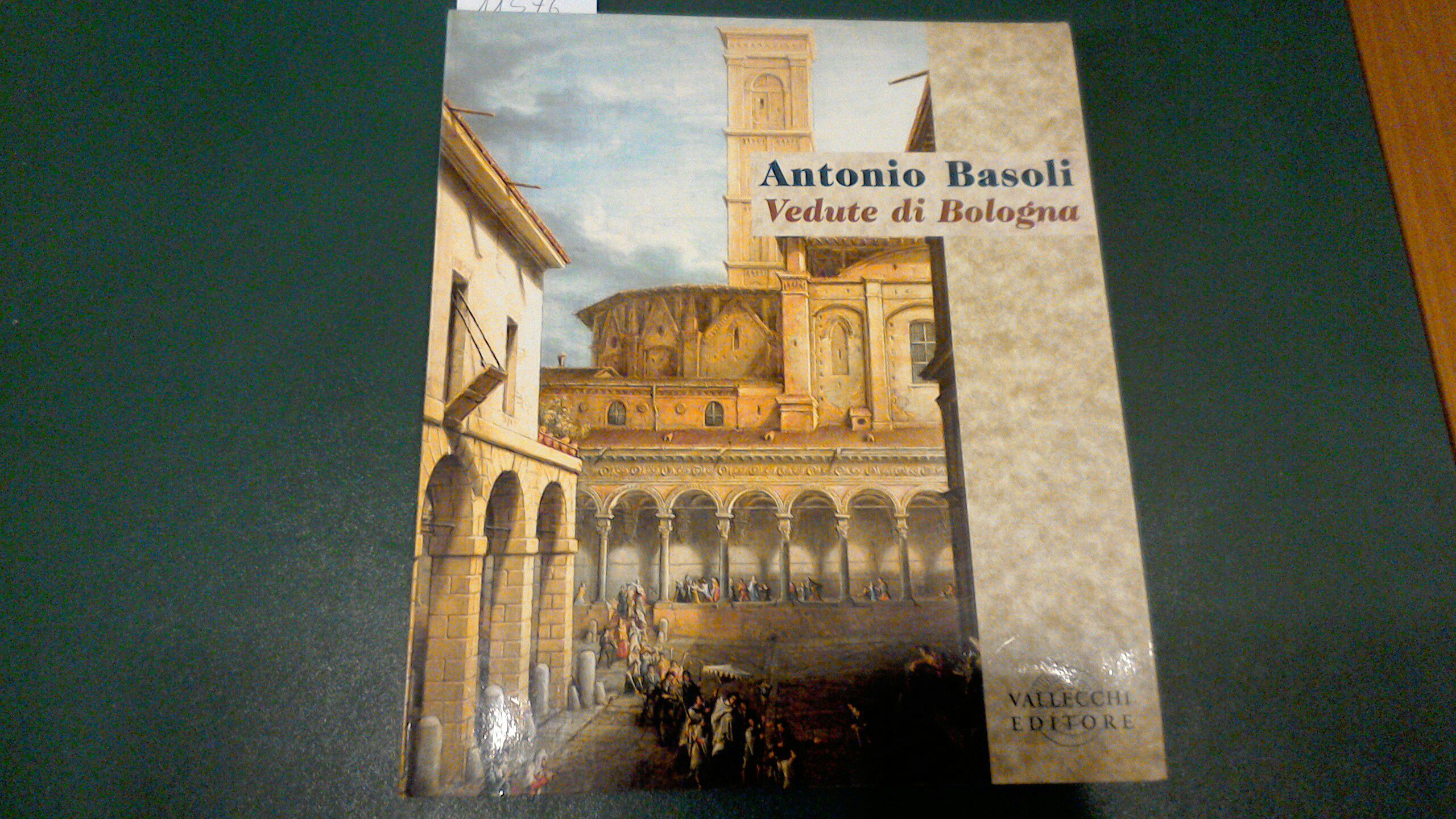 Antonio Basoli - vedute di Bologna