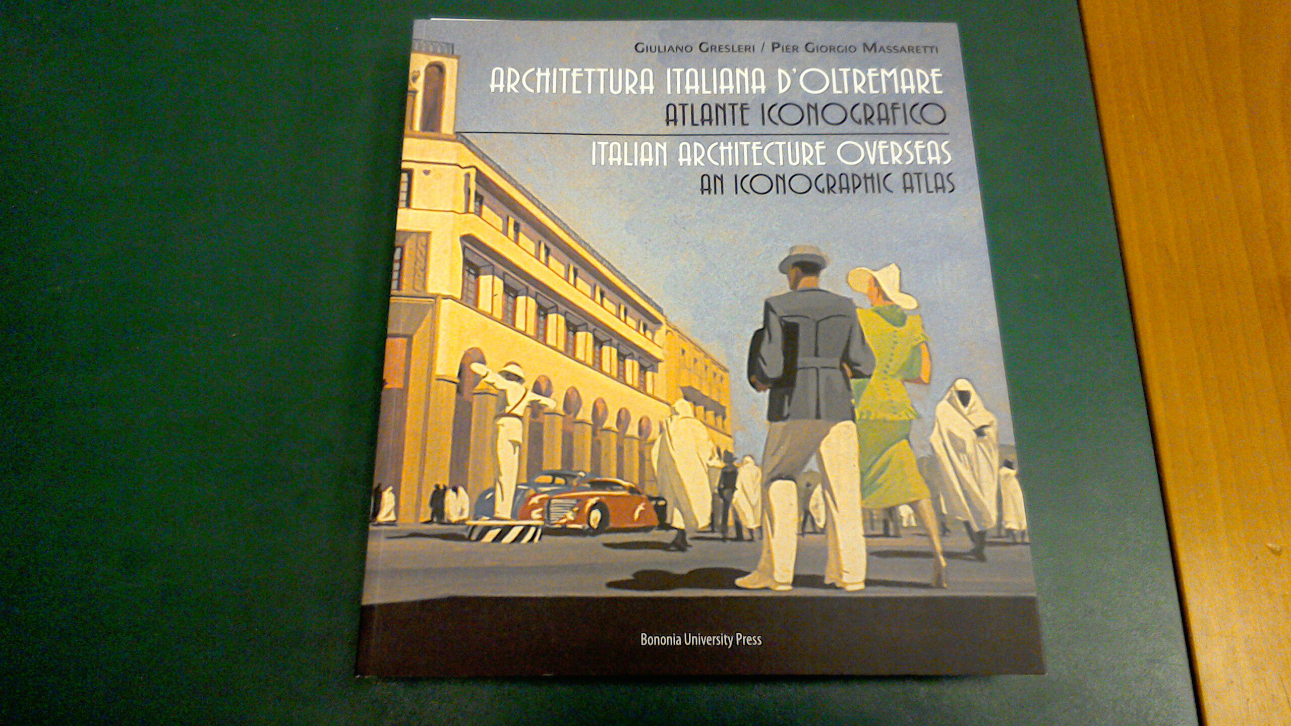 Architettura italiana d'oltremare - atlante iconografico