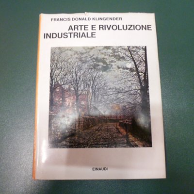 Arte e rivoluzione industriale