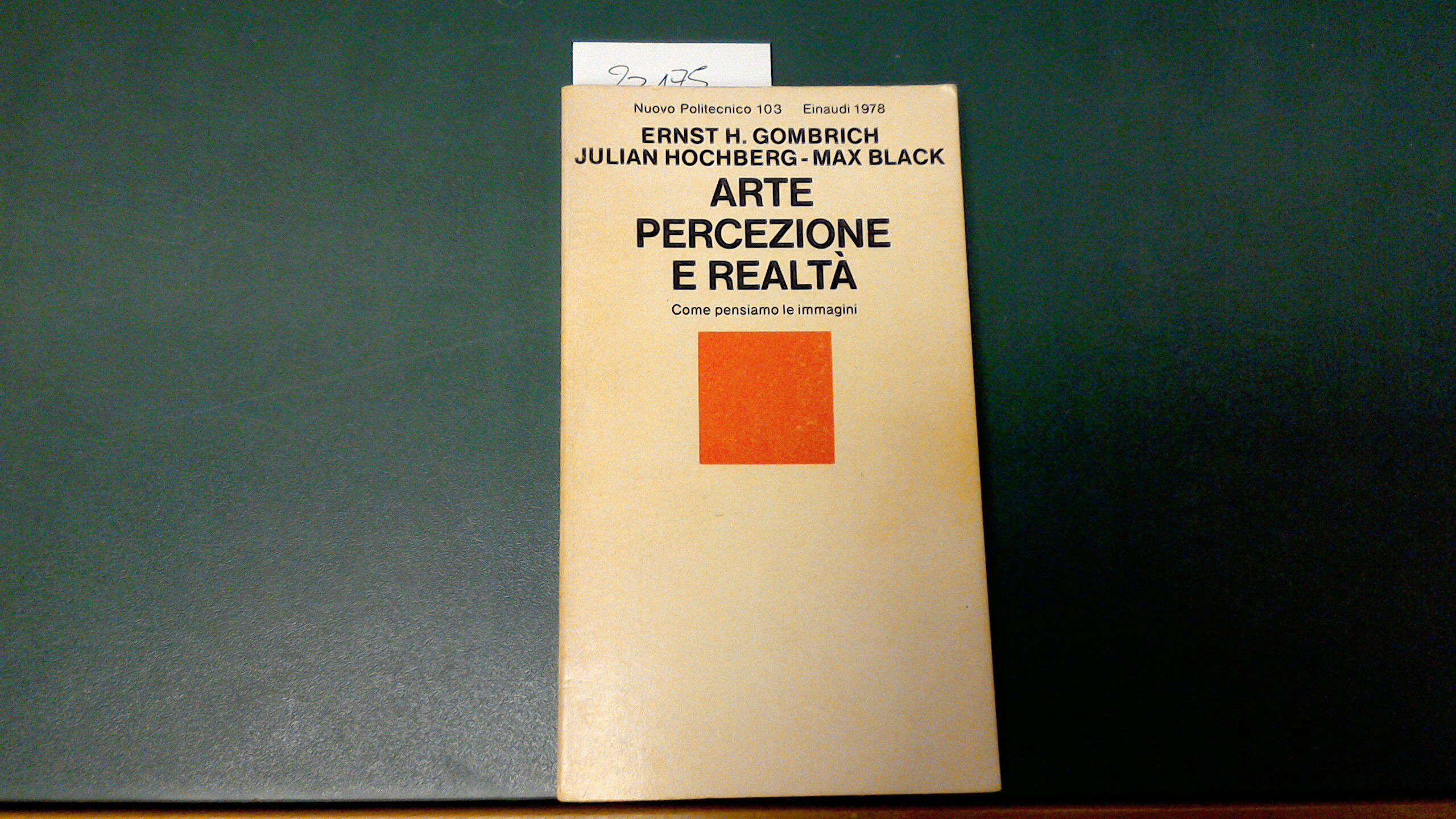 Arte percezione e realtà - come pensiamo le immagini