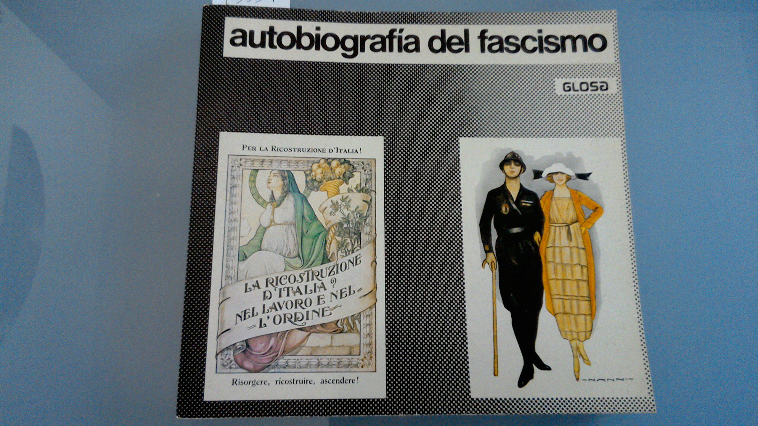 Autobiografia del fascismo