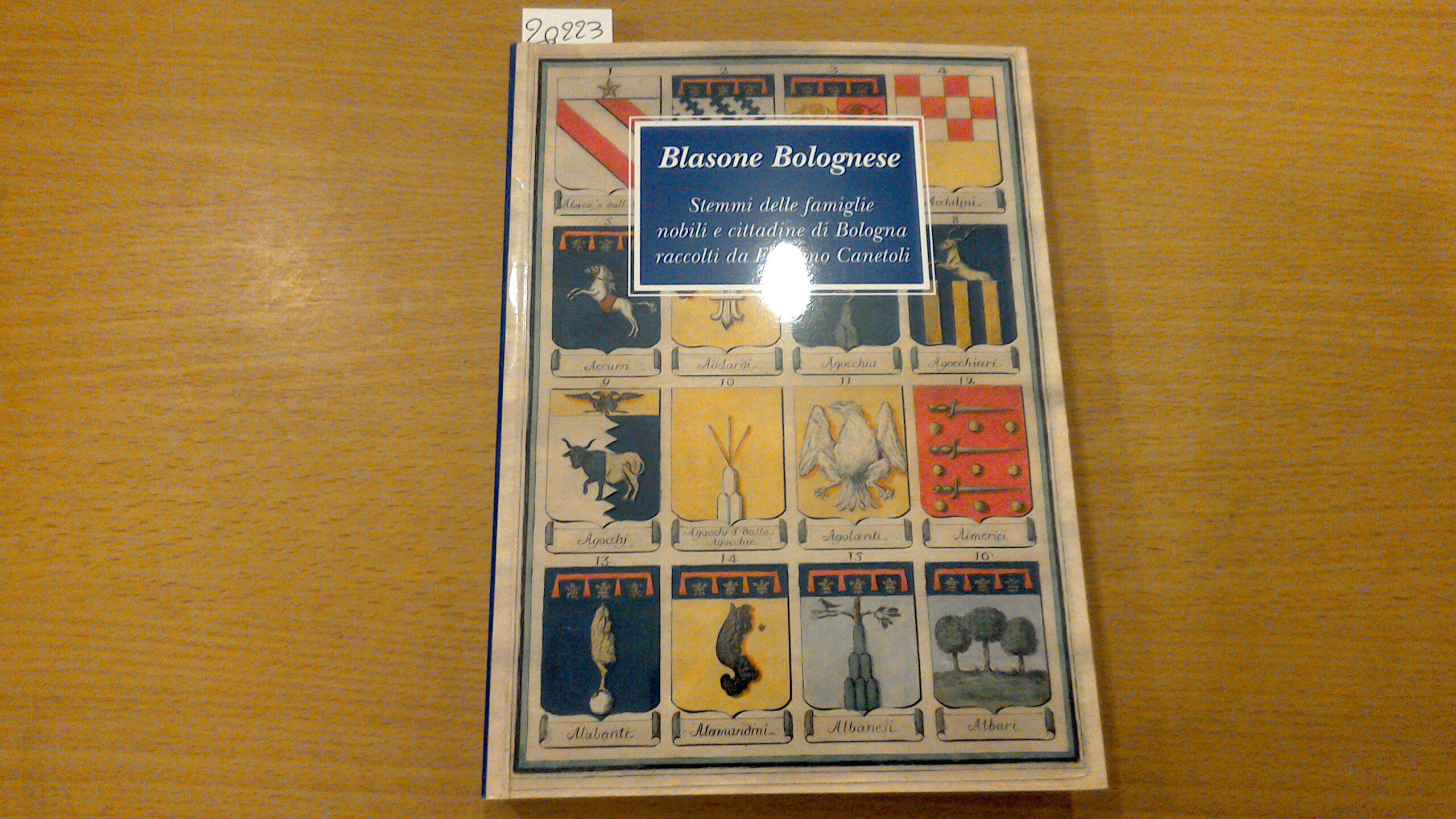 Blasone bolognese - stemmi delle famiglie nobili e cittadine di …