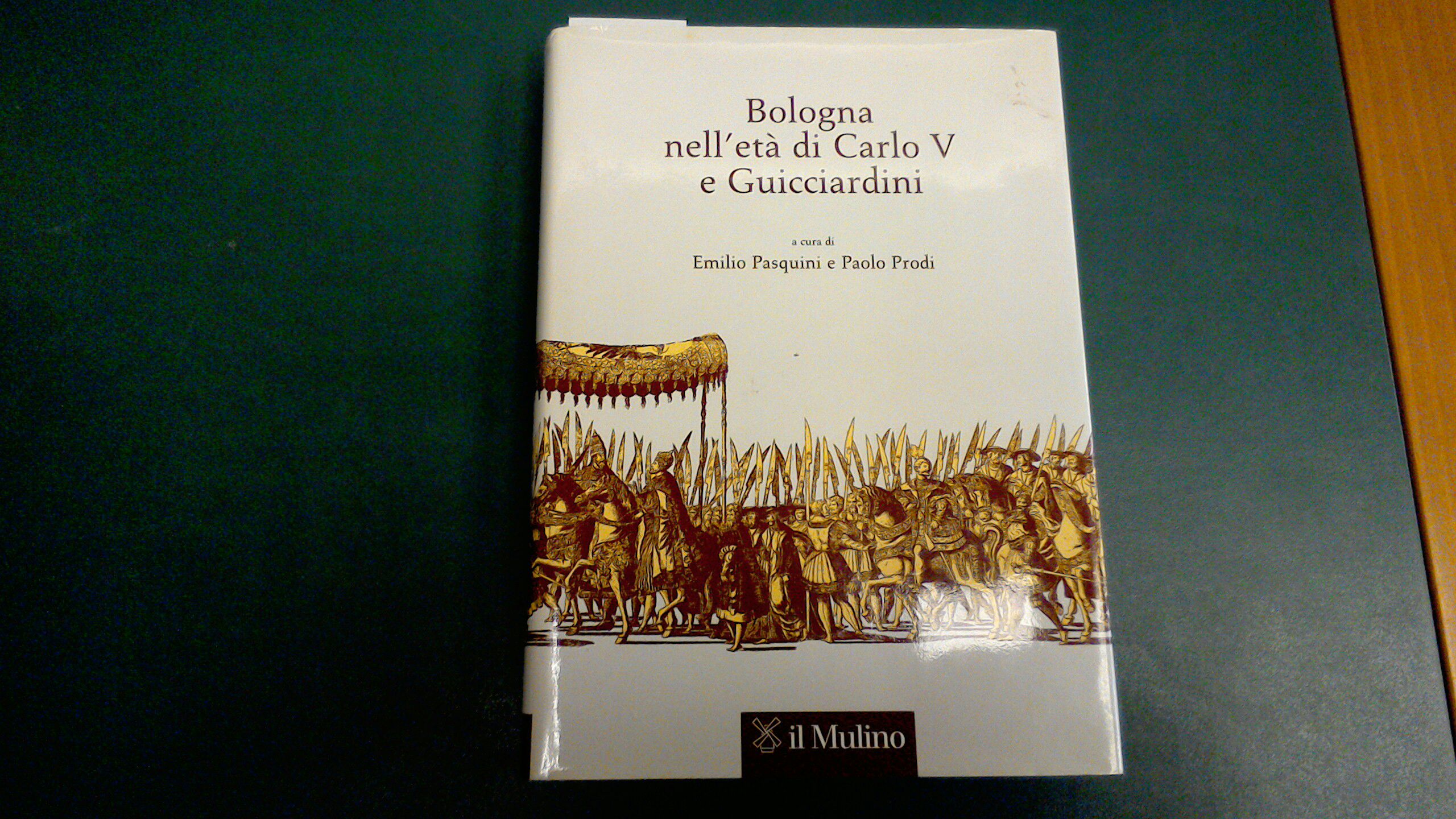 Bologna nell'età di Carlo V e Guicciardini