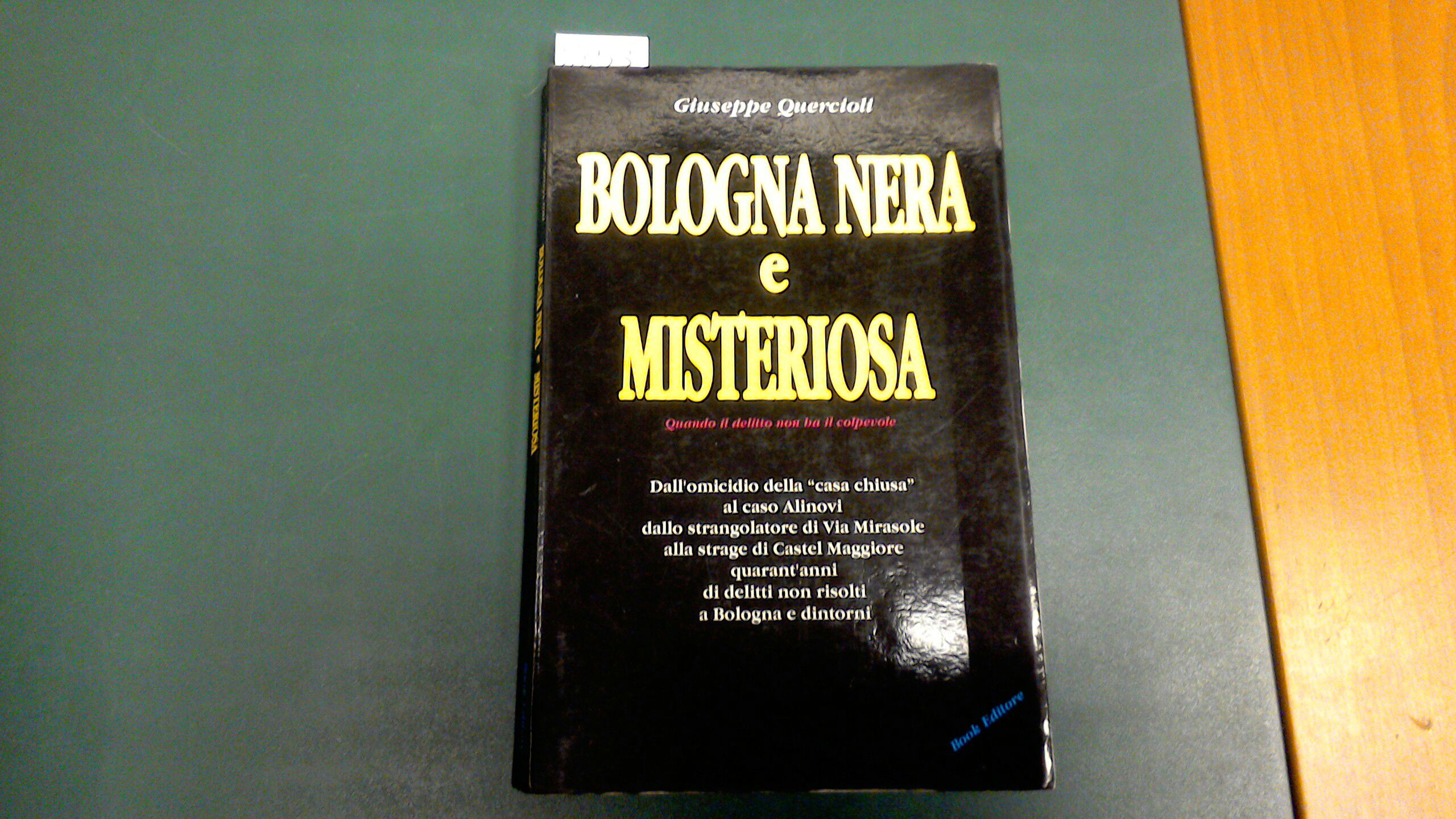 Bologna nera e misteriosa