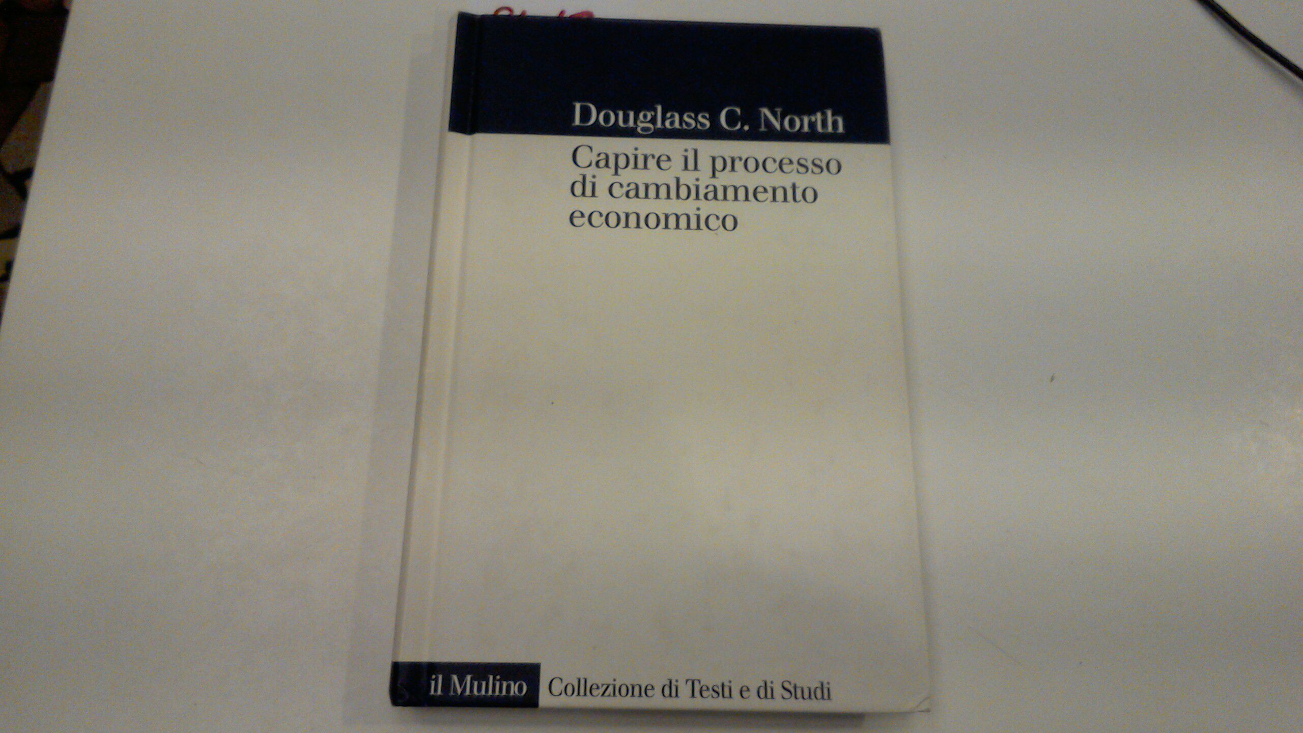 Capire il processo di cambiamento economico