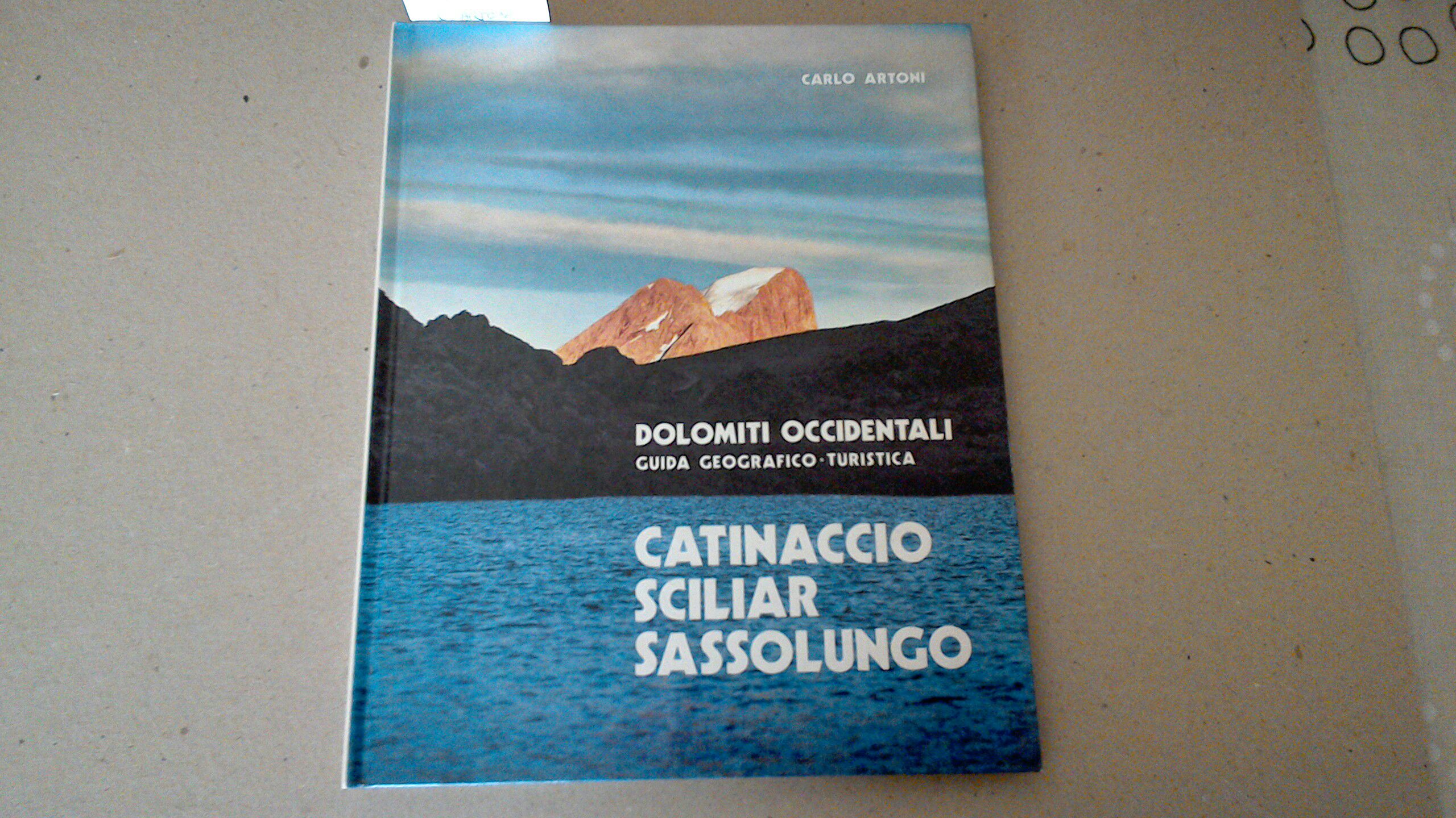 Catinaccio, Sciliar, Sassolungo