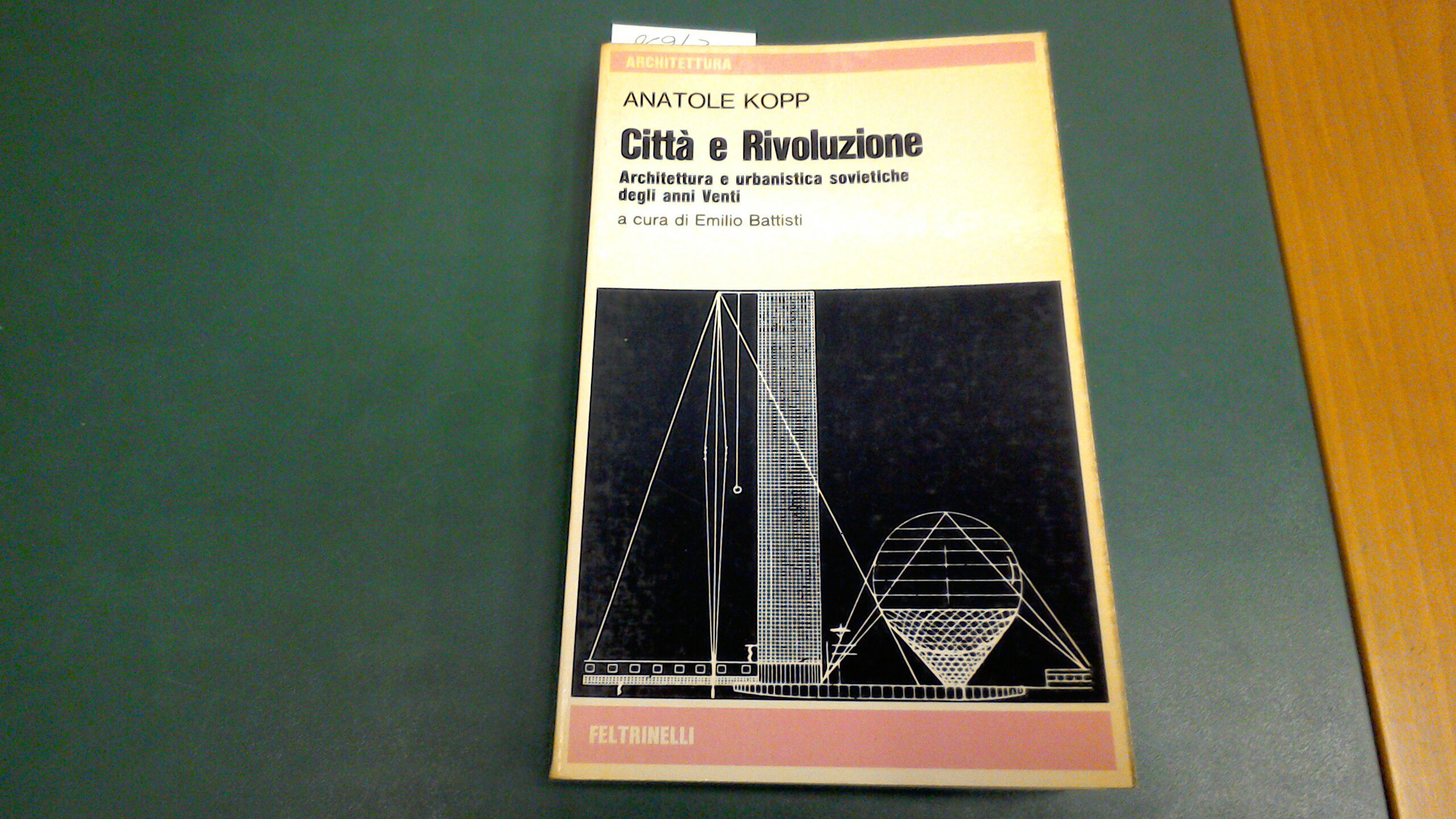 Città e rivoluzione - architettura e urbanistica sovietiche degli anni …