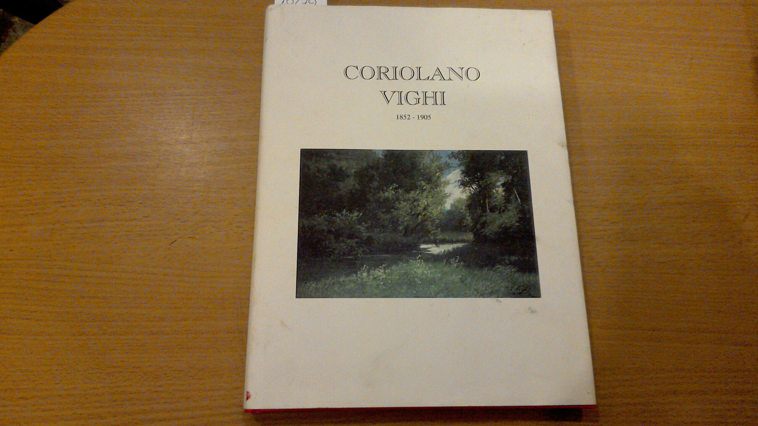 Coriolano Vighi 1852 - 1905