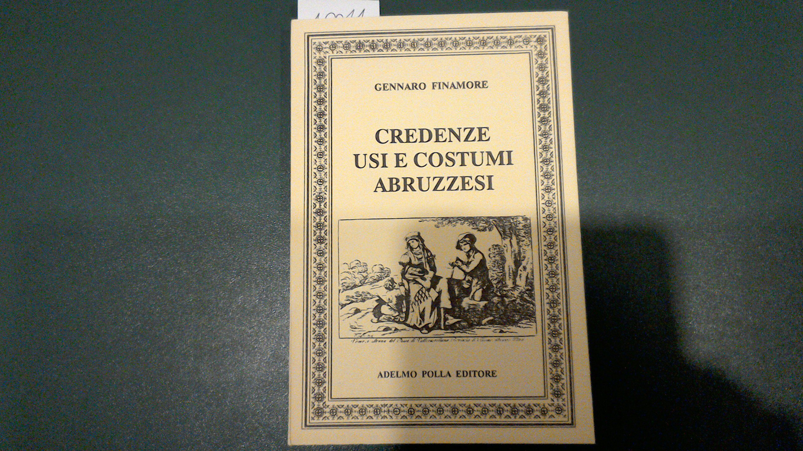 Credenze, usi e costumi abruzzesi