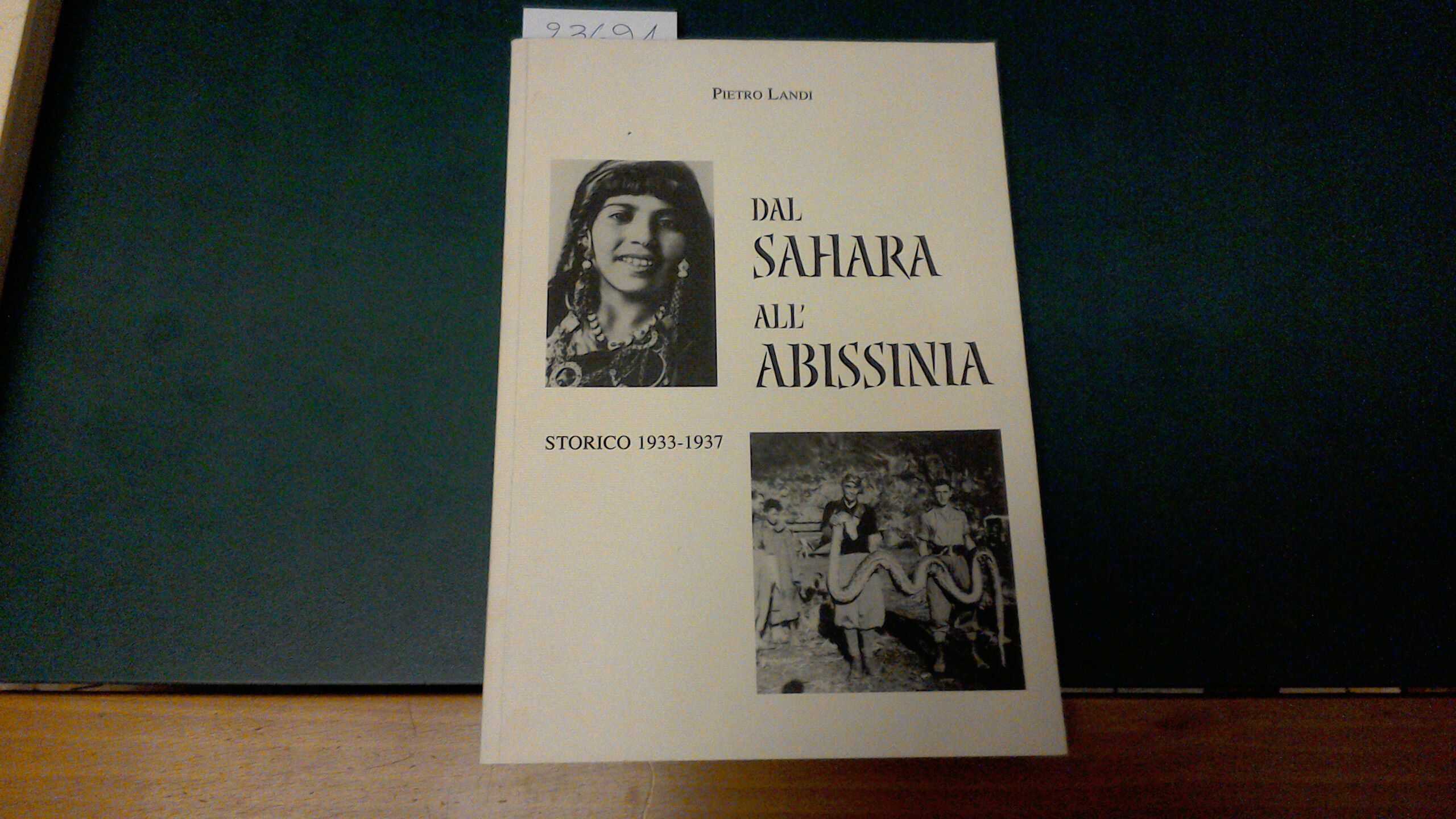 Dal Sahara all'Abissinia - storico 1933-1937