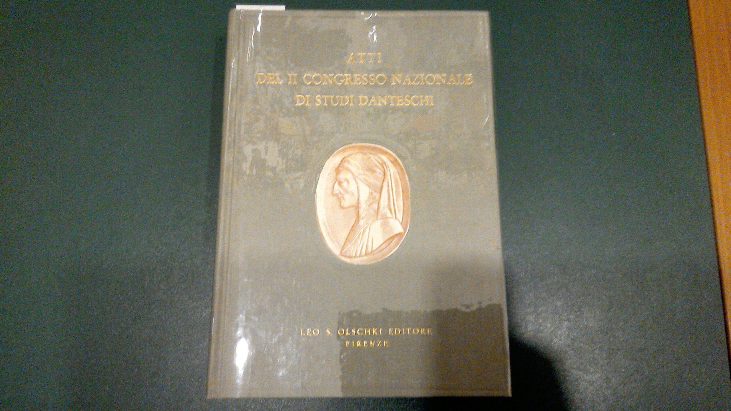 Dante e l'Italia meridionale - Atti del II congresso nazionale …