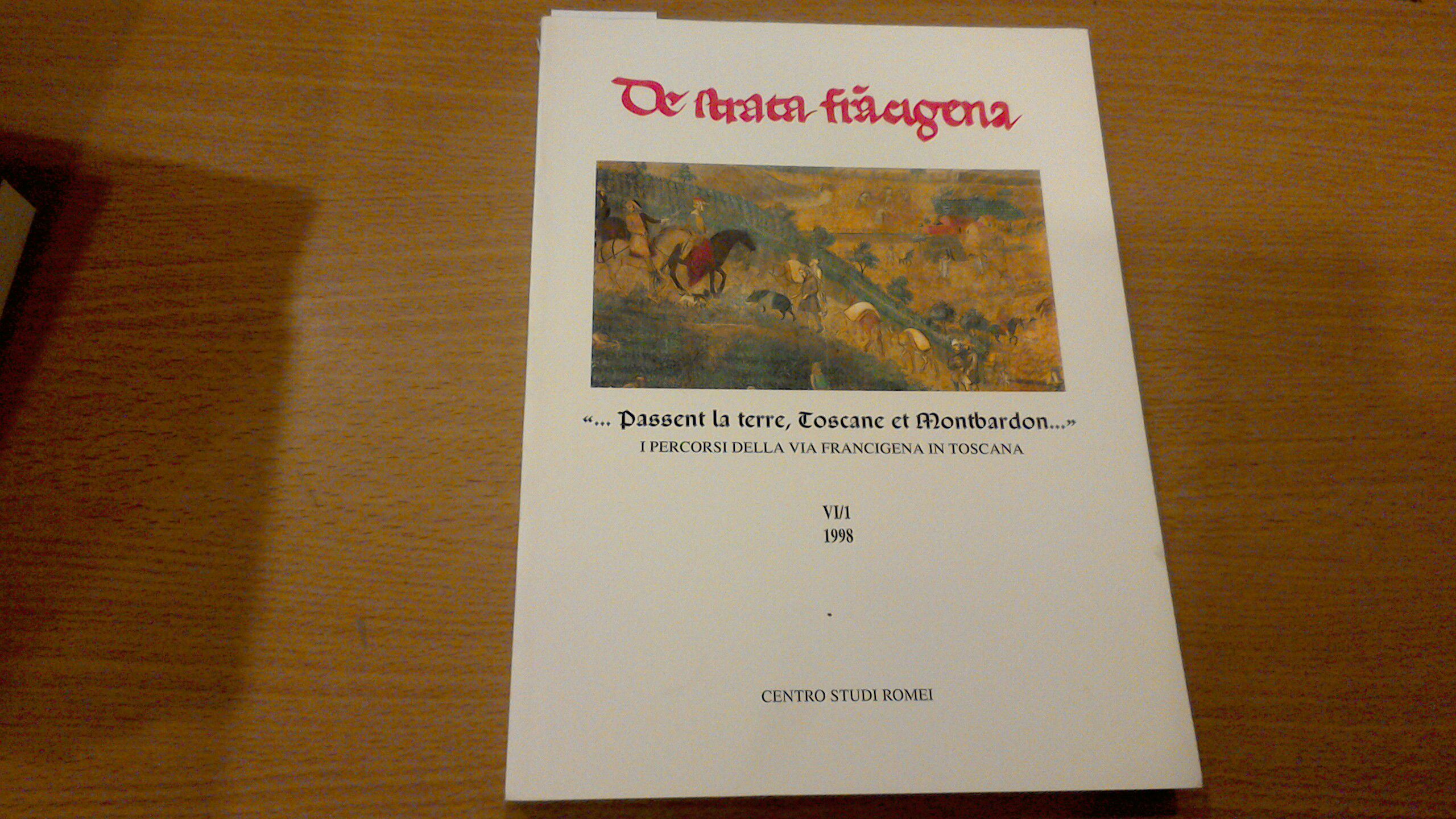 De Strata Francigena VI / 1