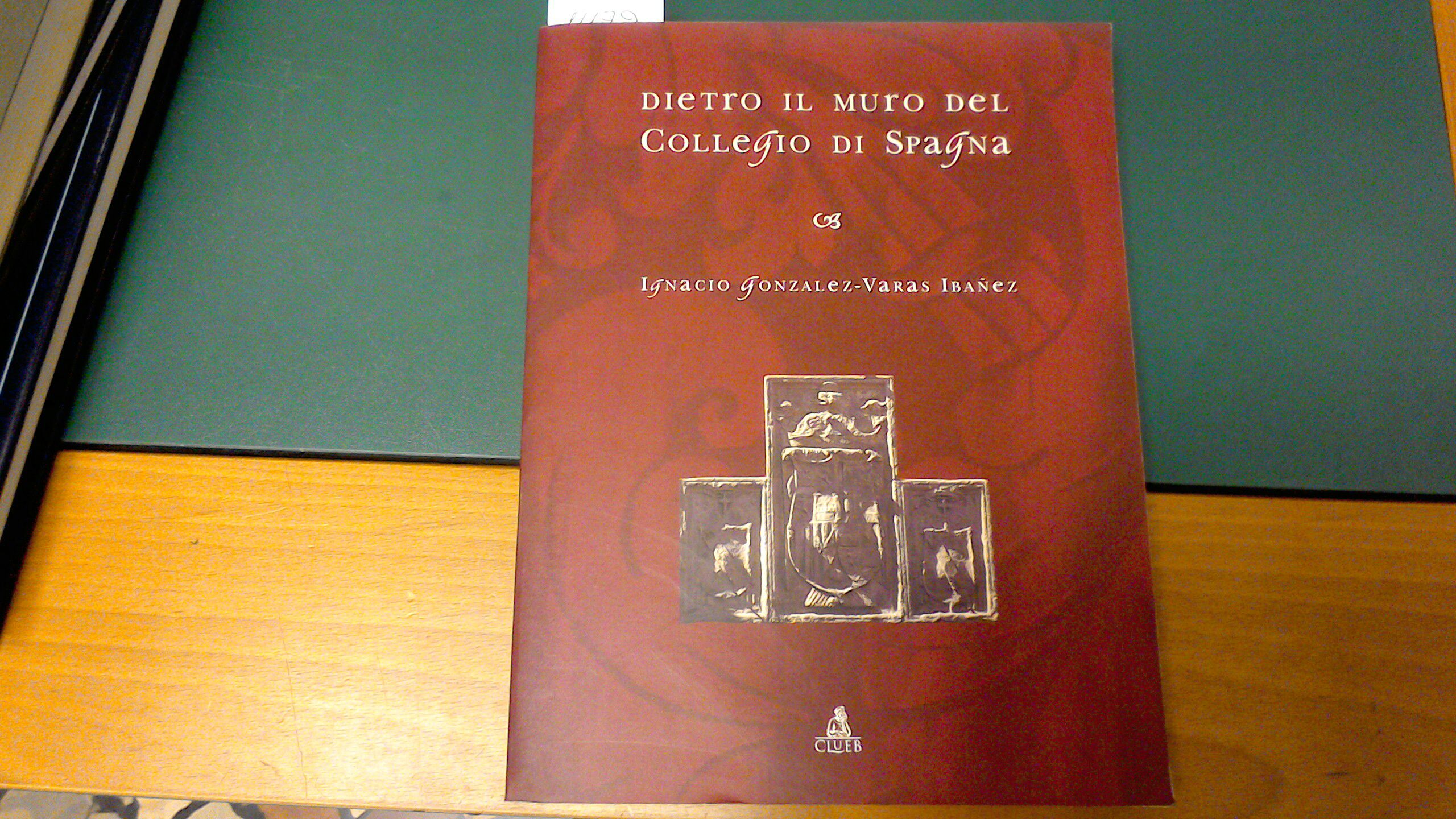 Dietro il muro del Collegio di Spagna