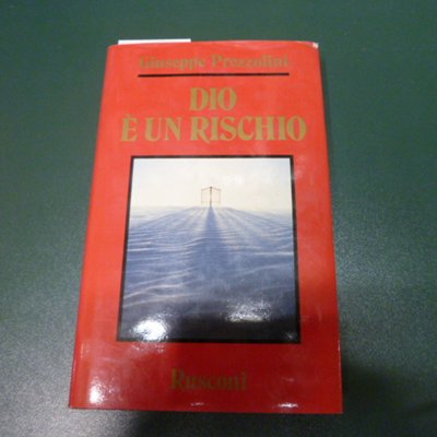 Dio è un rischio