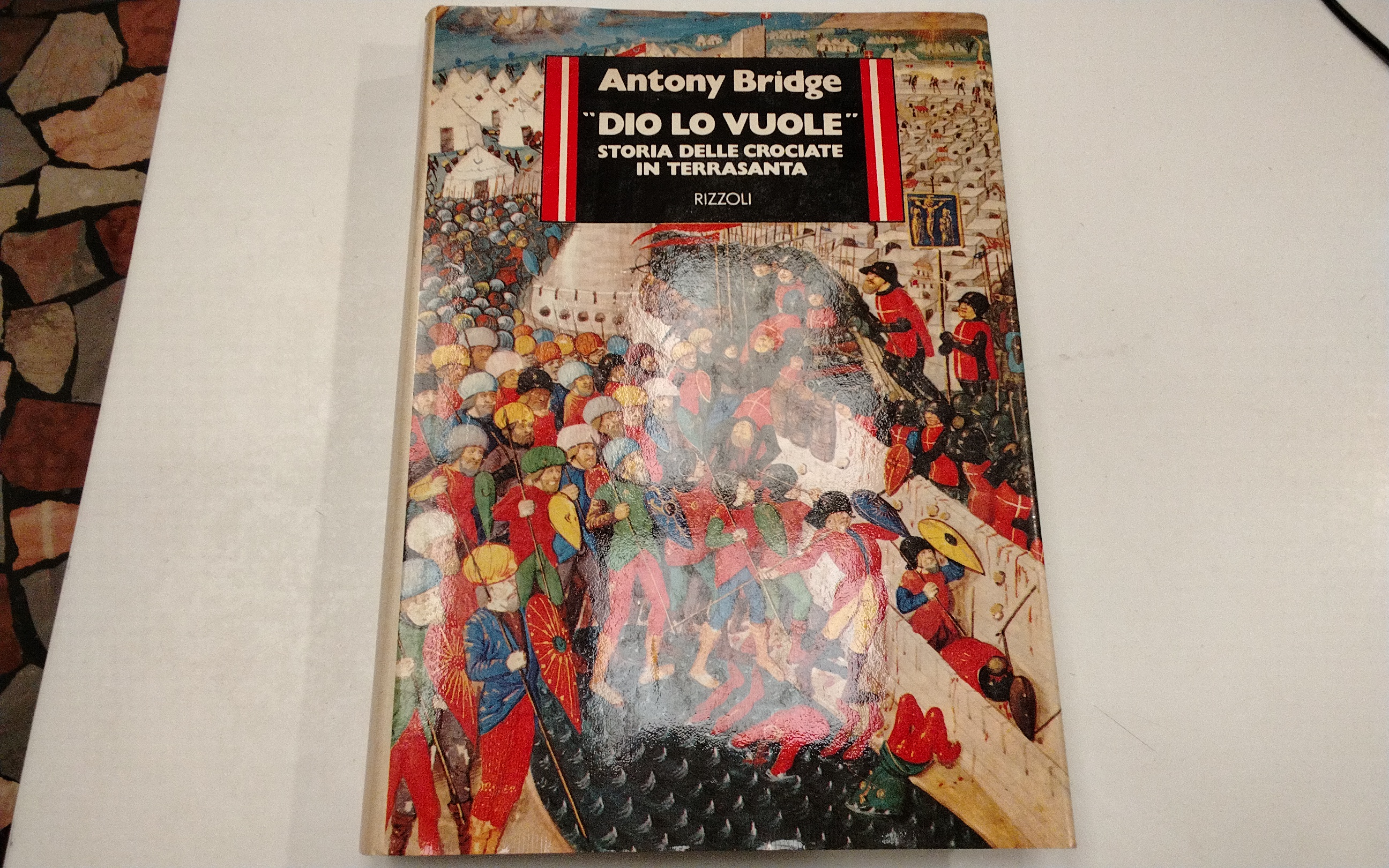 Dio lo vuole - storia delle Crociate in Terrasanta