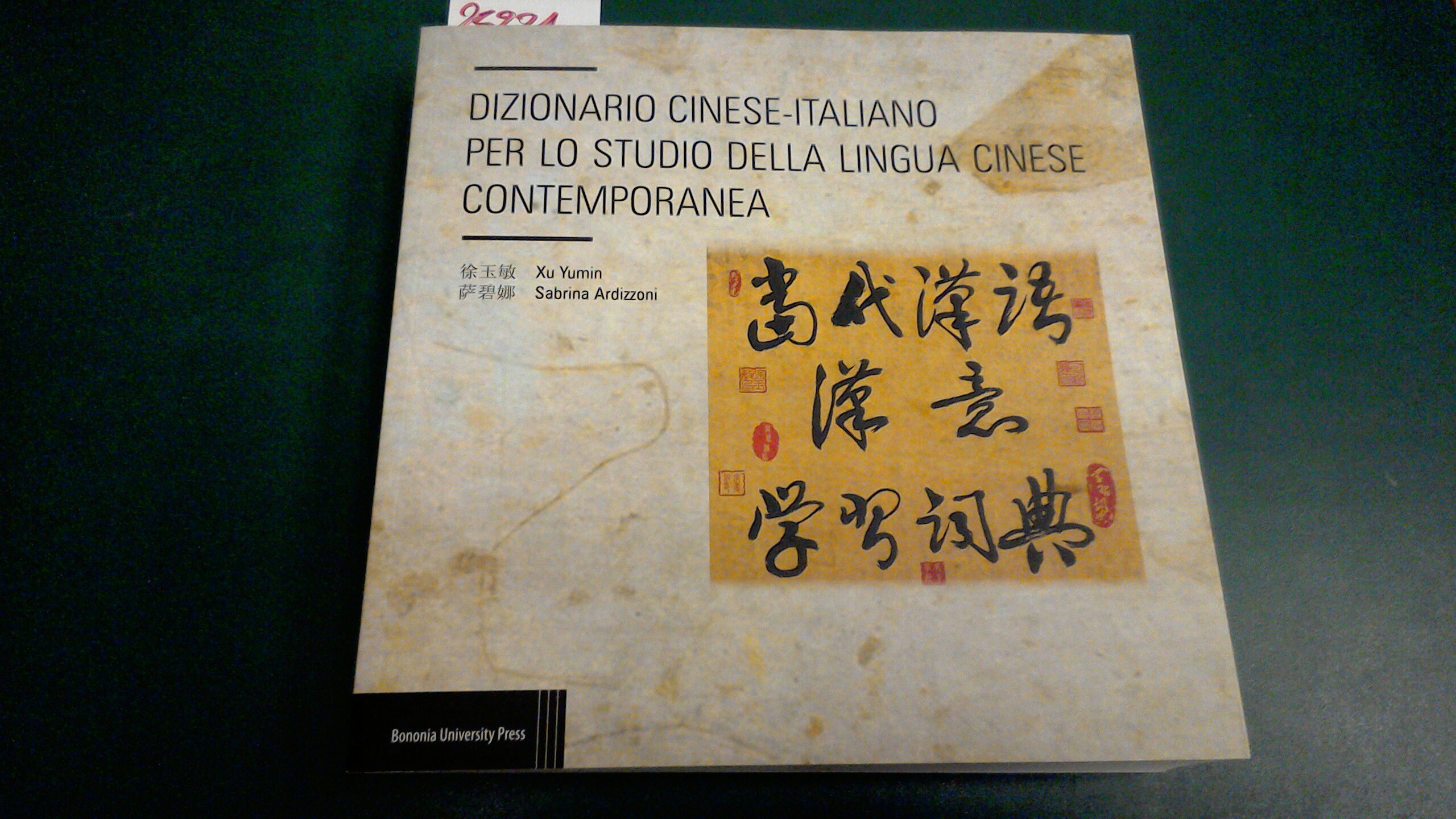 Dizionario Cinese - Italiano per lo studio della lingua cinese …