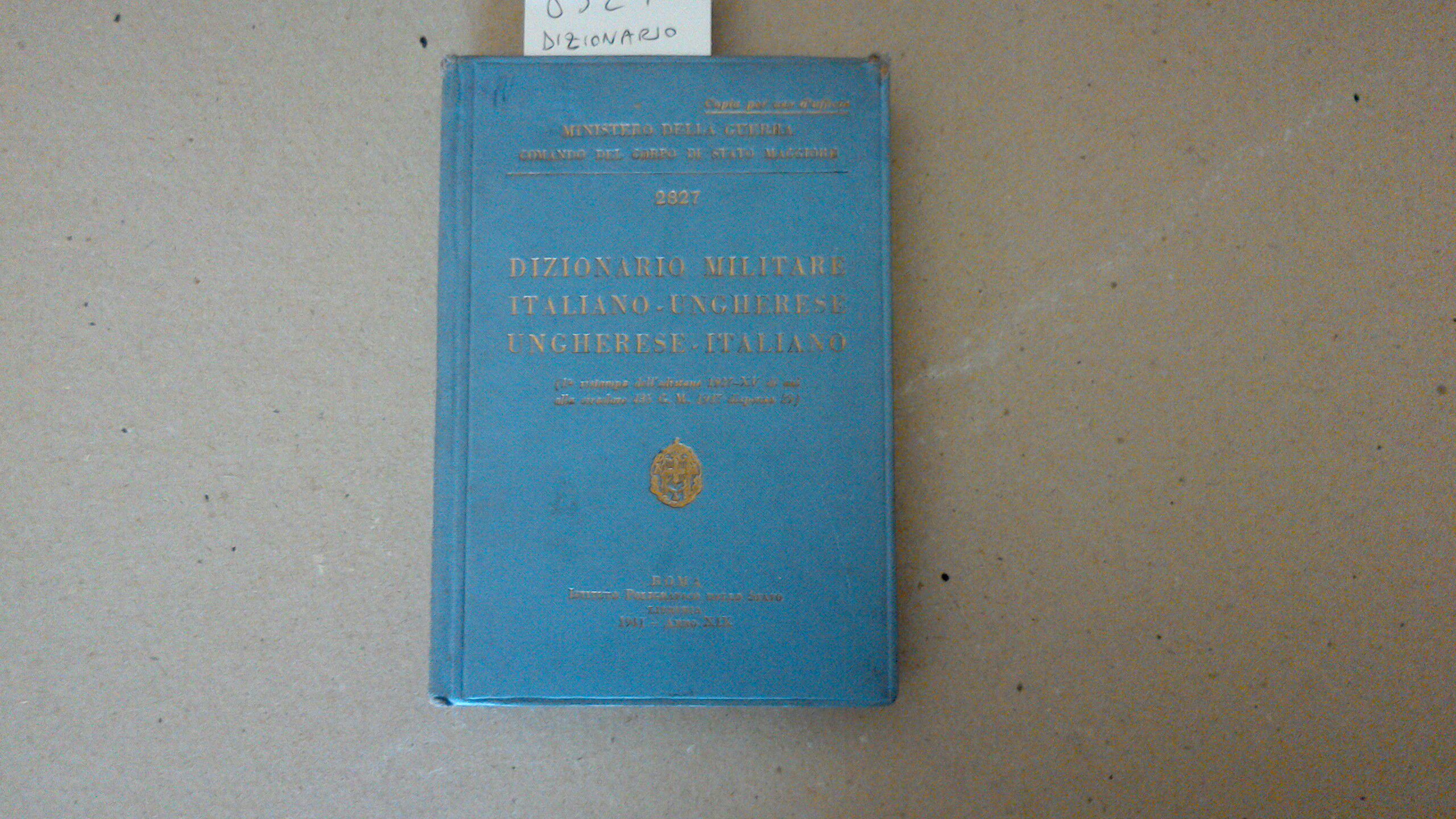 Dizionario militare italiano-ungherese ungherese-italiano