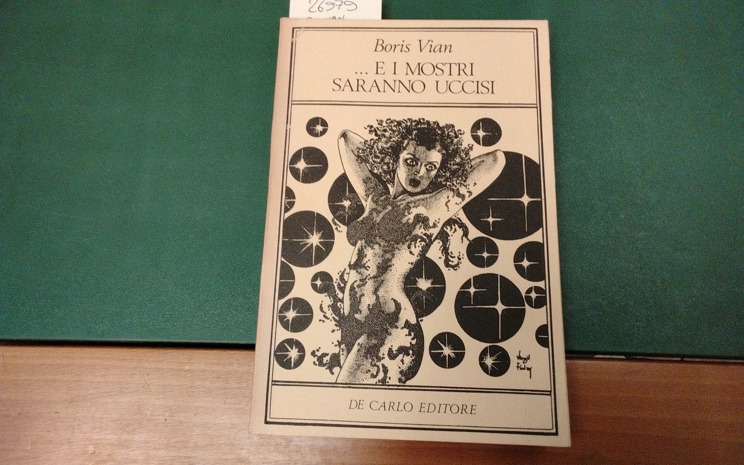 .E i mostri saranno uccisi