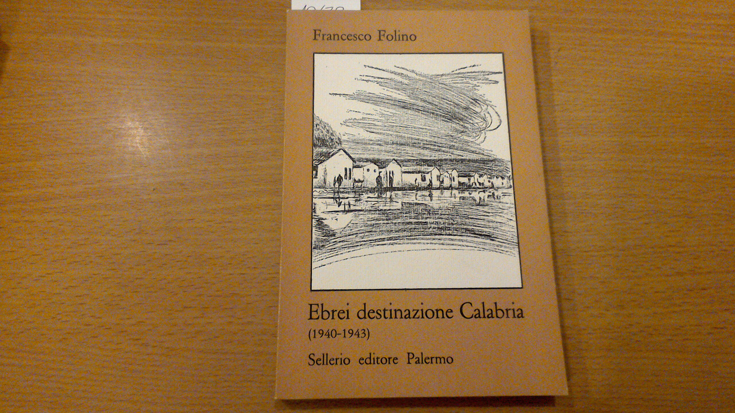 Ebrei destinazione Calabria ( 1940-1943 )