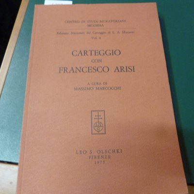 Edizione Nazionale del Carteggio di L. A. Muratori vol. 4 …