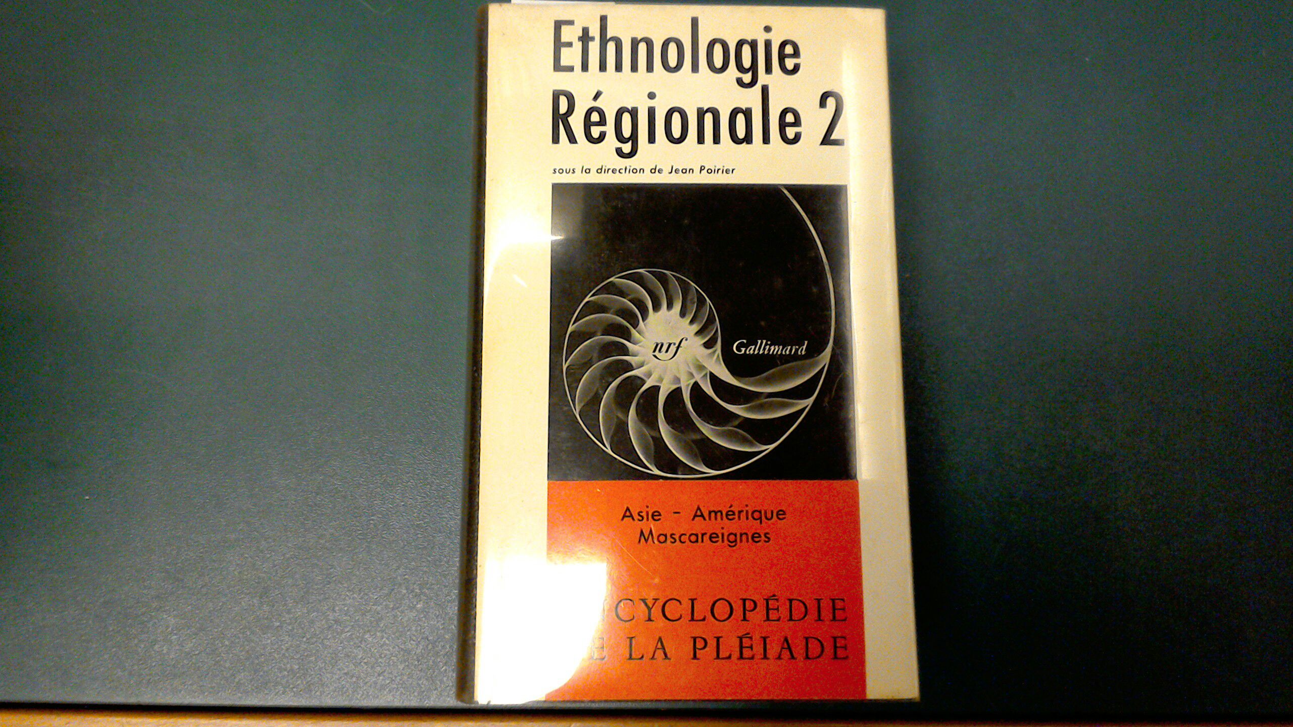 Ethnologie Régionale 2 - Asie Amérique Mascareignes