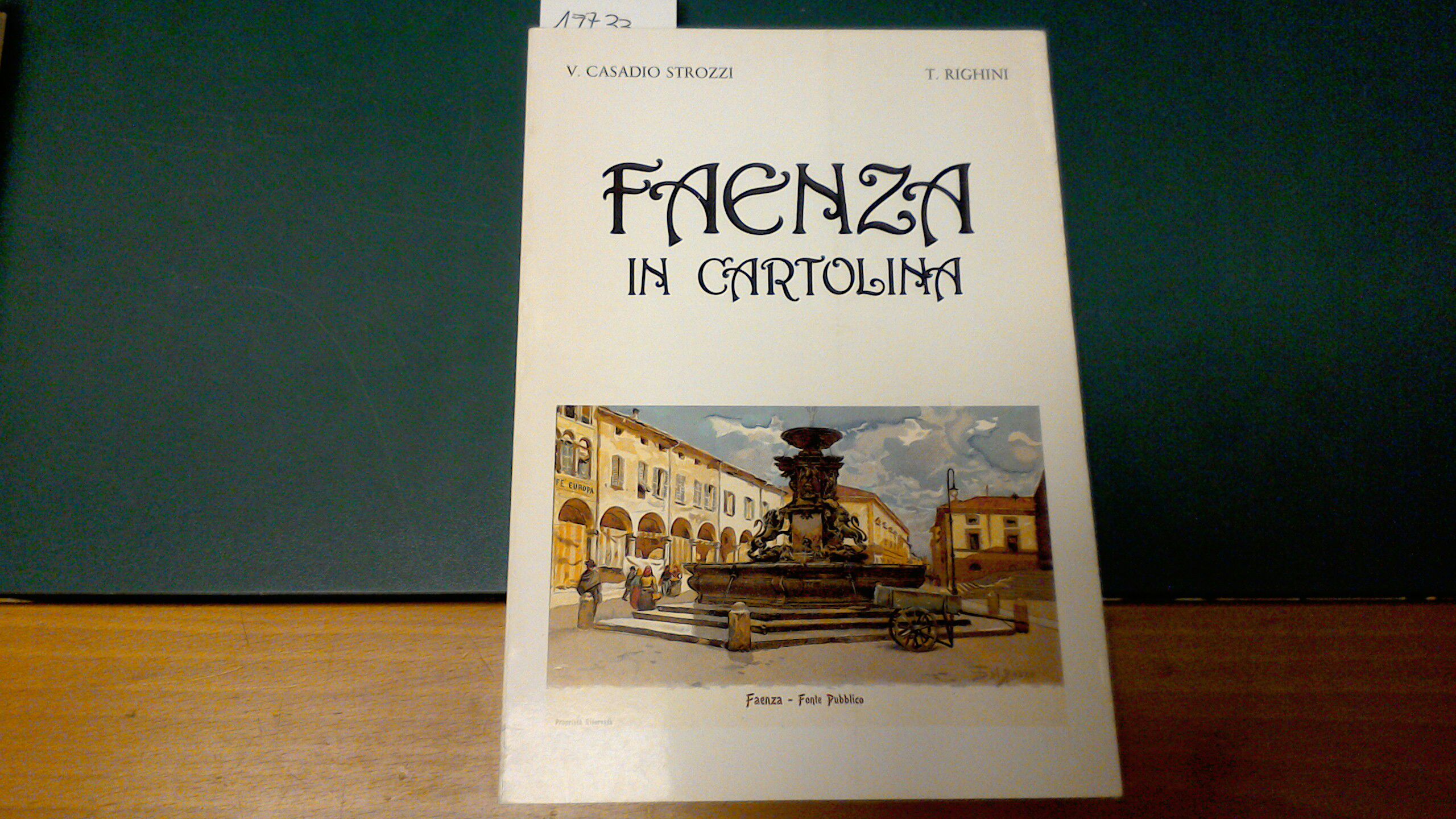 Faenza in cartolina