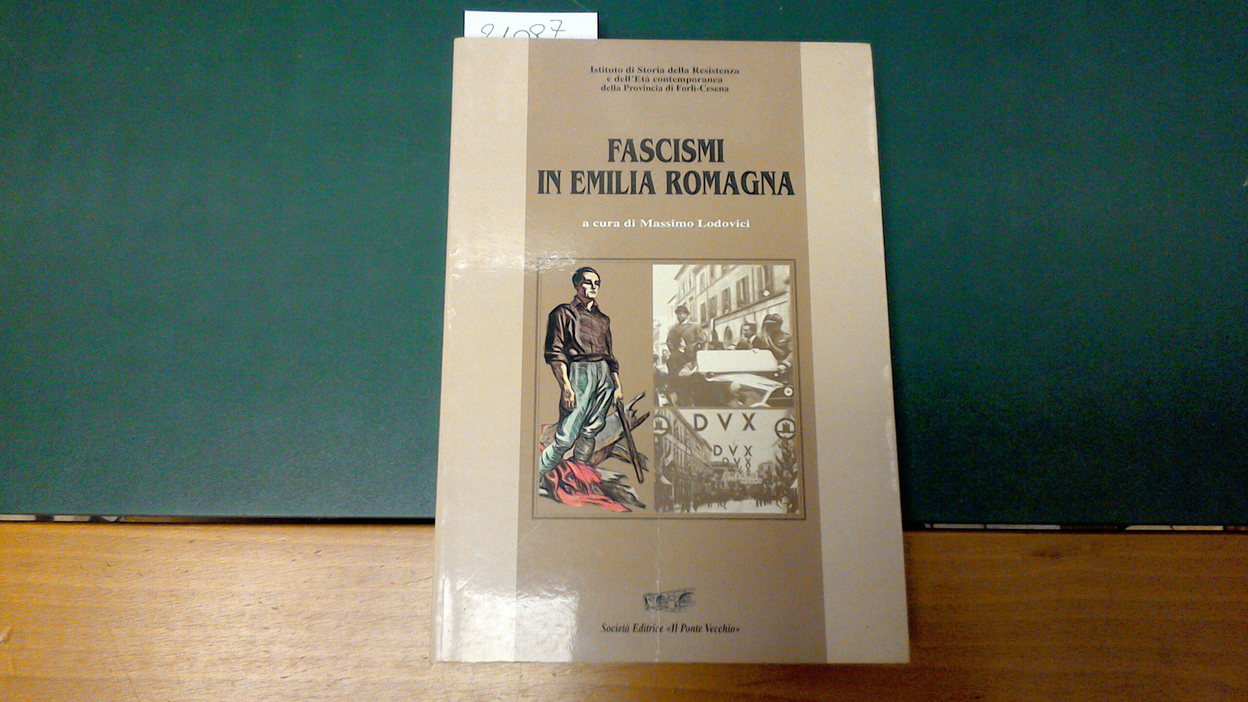 Fascismi in Emilia Romagna