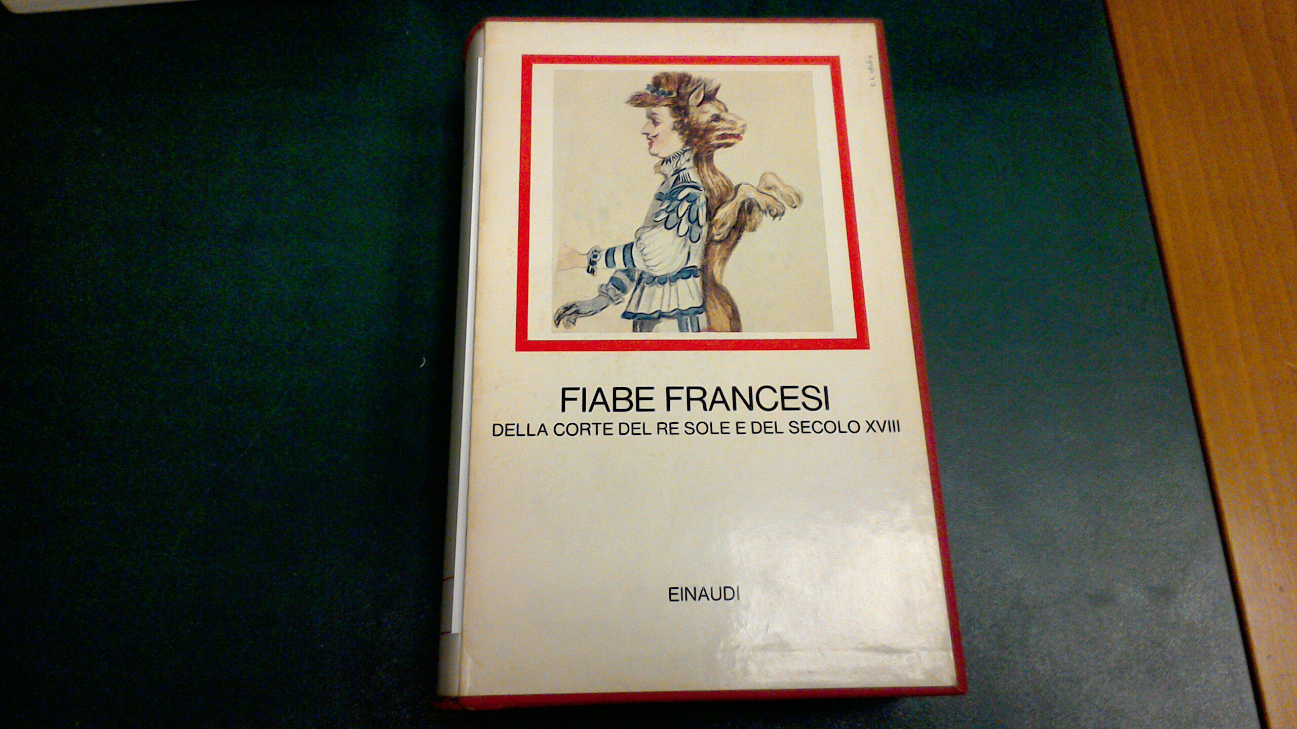 Fiabe francesi della corte del Re Sole e del secolo …