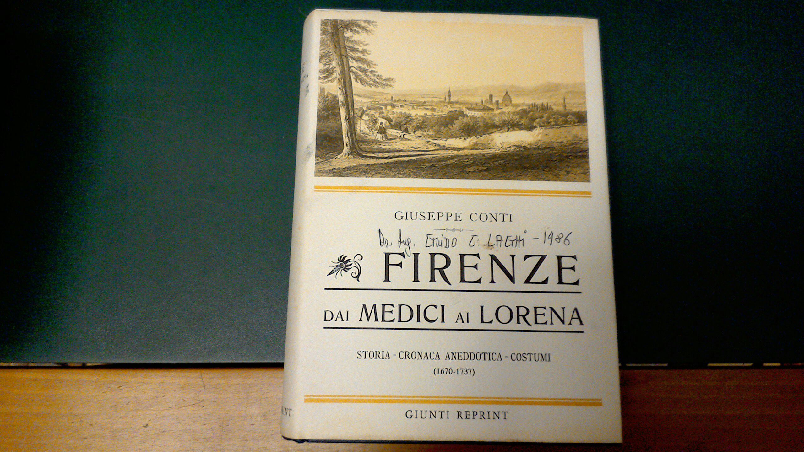 Firenze dai Medici ai Lorena