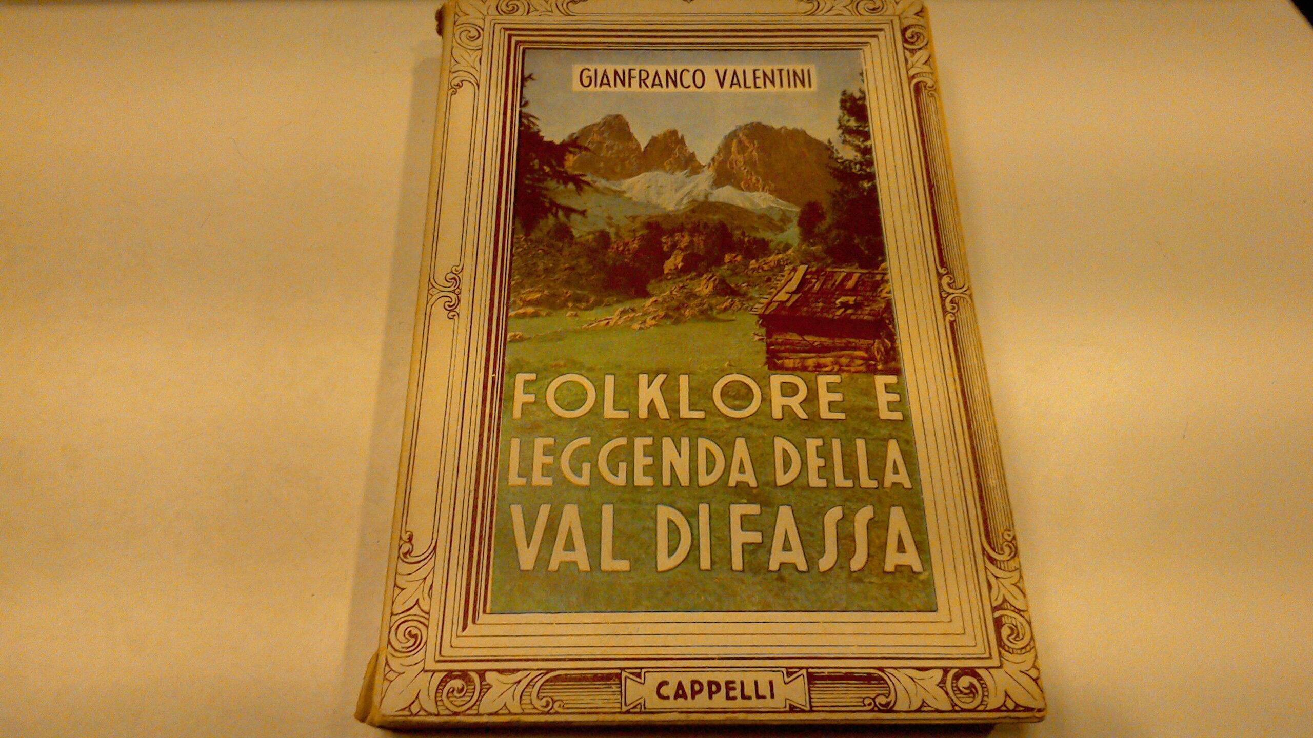 Folklore e leggenda della Val di Fassa
