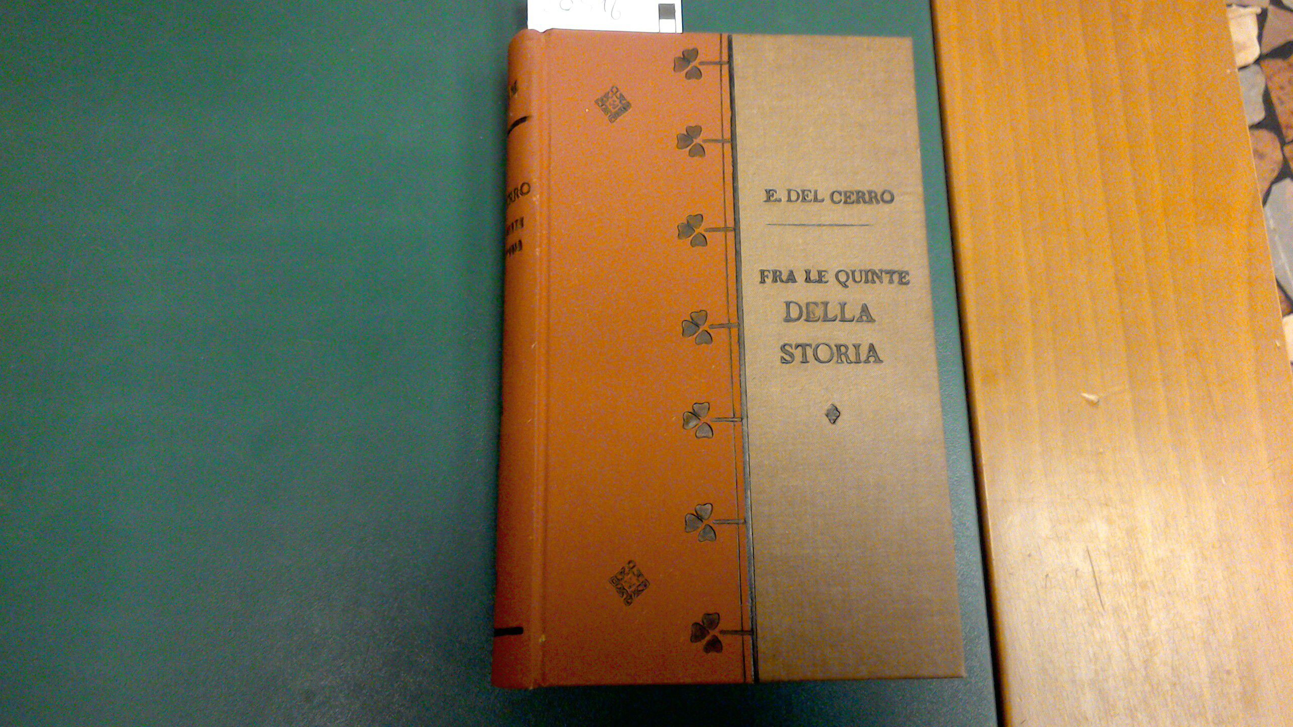 Fra le quinte della storia - contributo alla storia del …