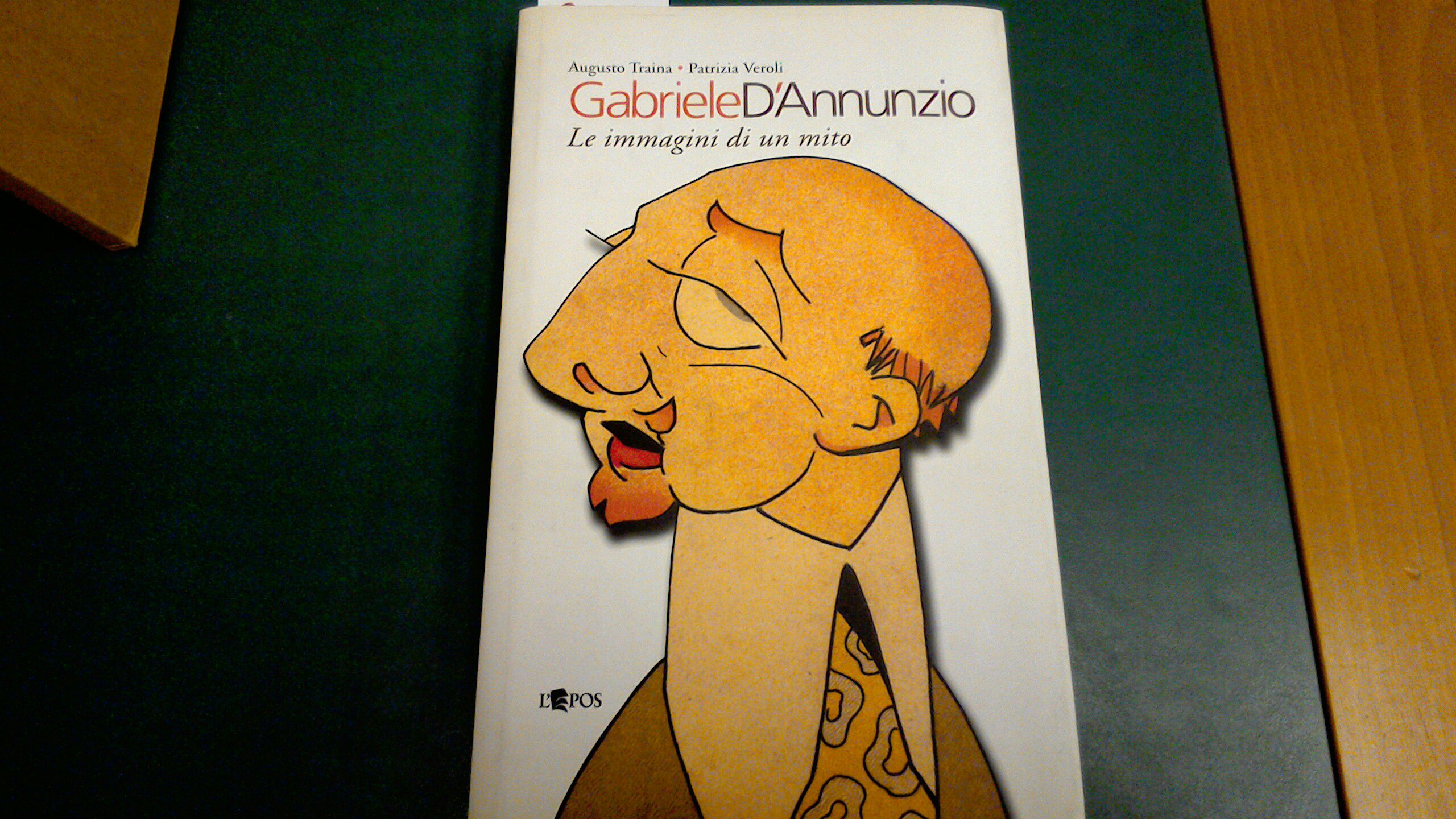Gabriele D'Annunzio - le immegini di un mito