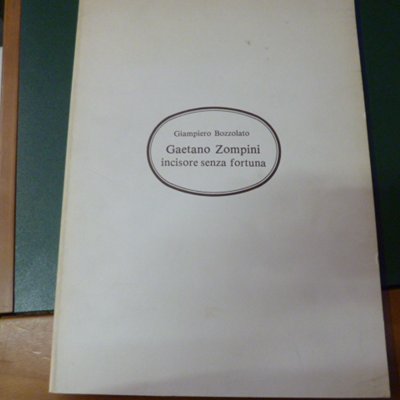 Gaetano Zompini - incisore senza fortuna