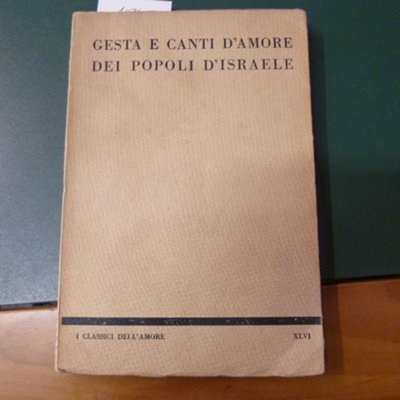 Gesta e canti d'amore dei popoli d'Israele