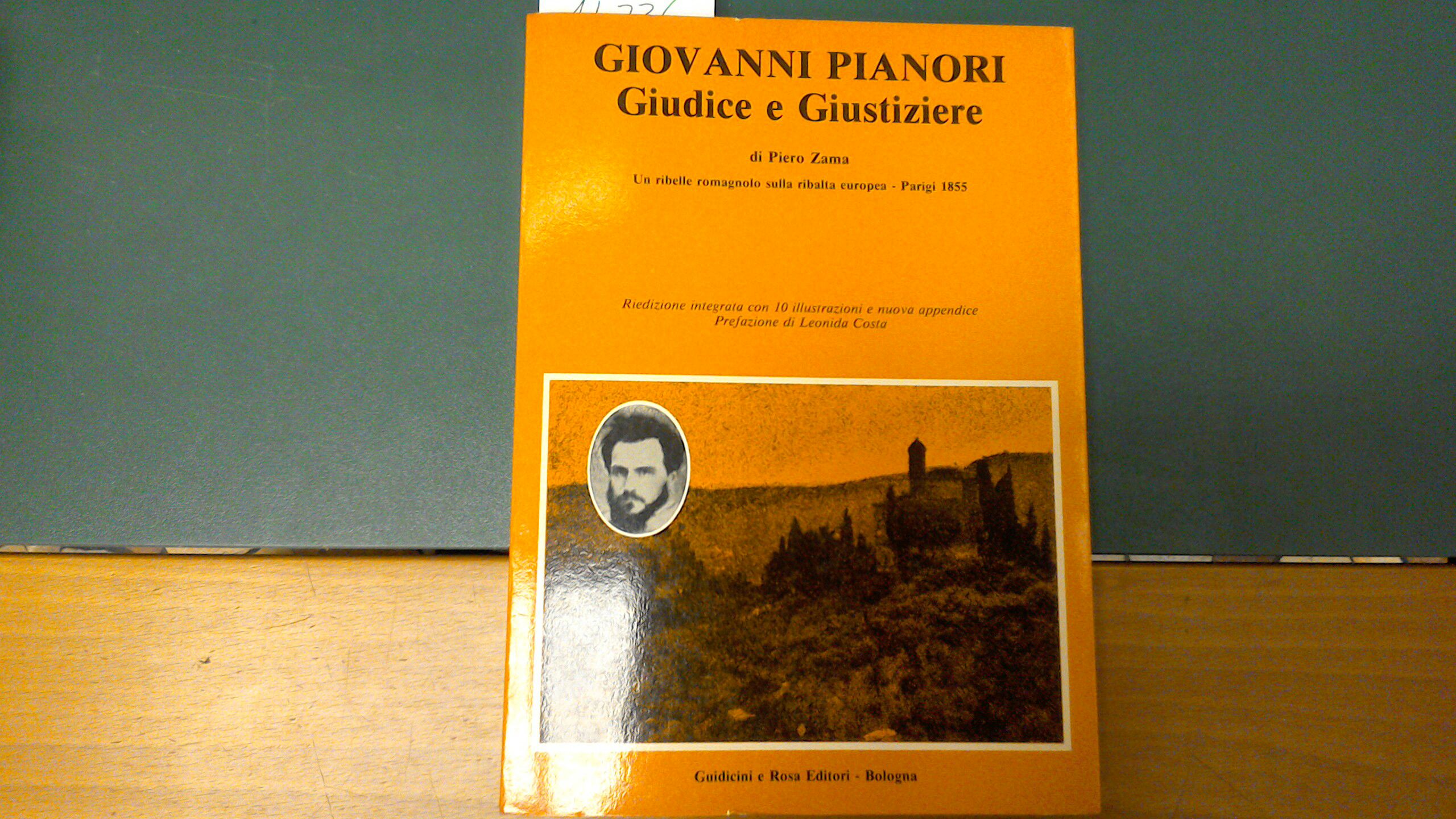 Giovanni Pianori - giudice e giustiziere