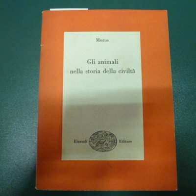 Gli animali nella storia della civiltà