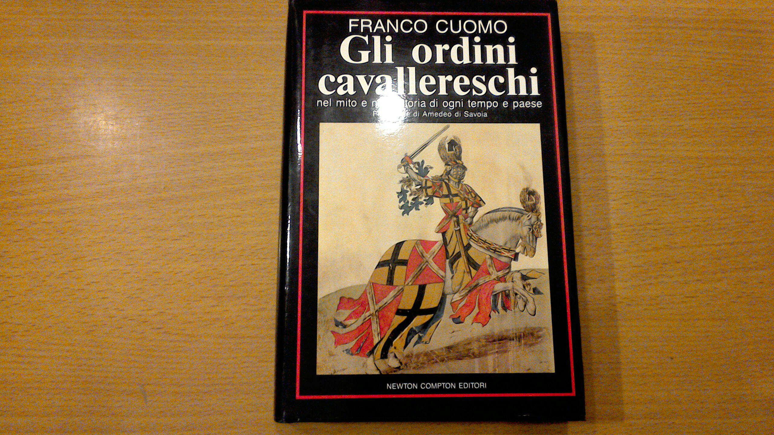 Gli ordini cavallereschi nel mito e nella storia di ogni …