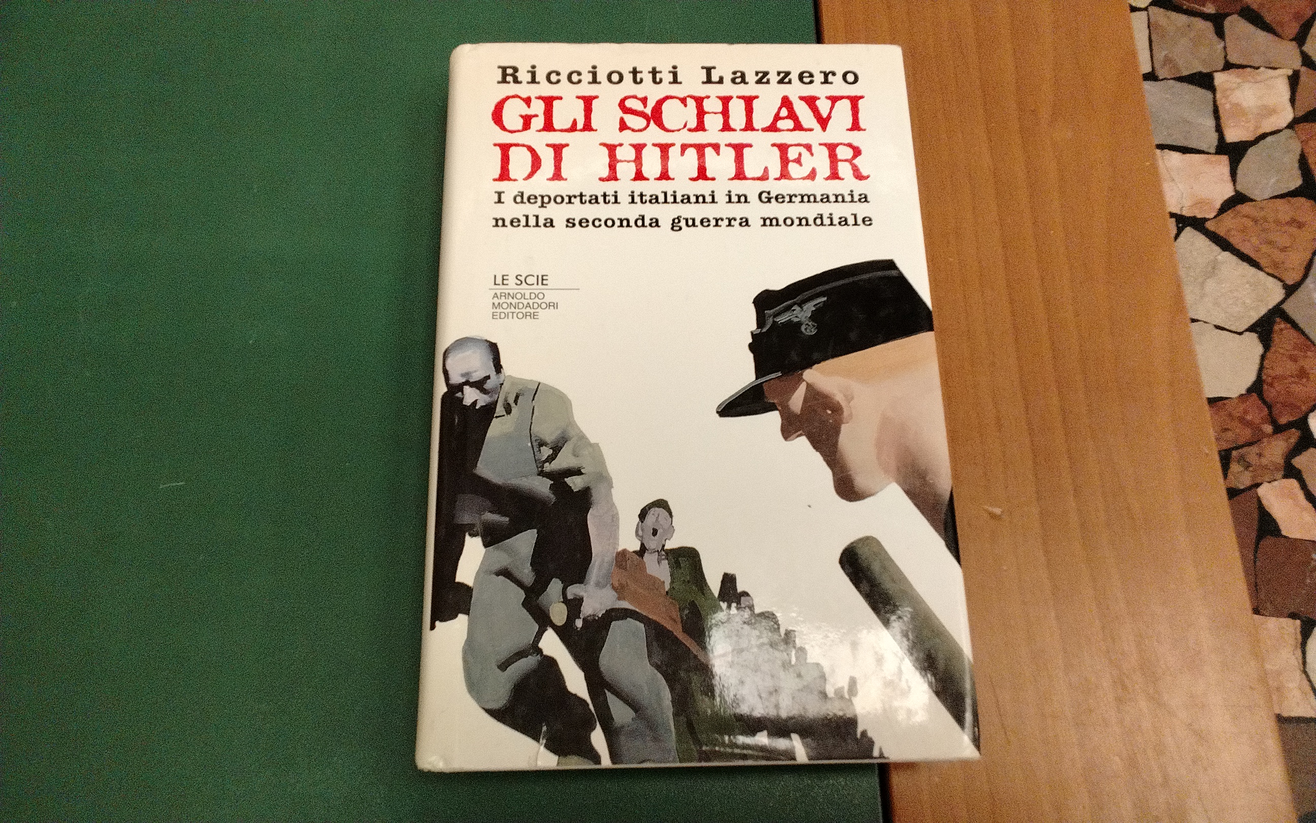 Gli schiavi di Hitler - i deportati italiani in Germania …