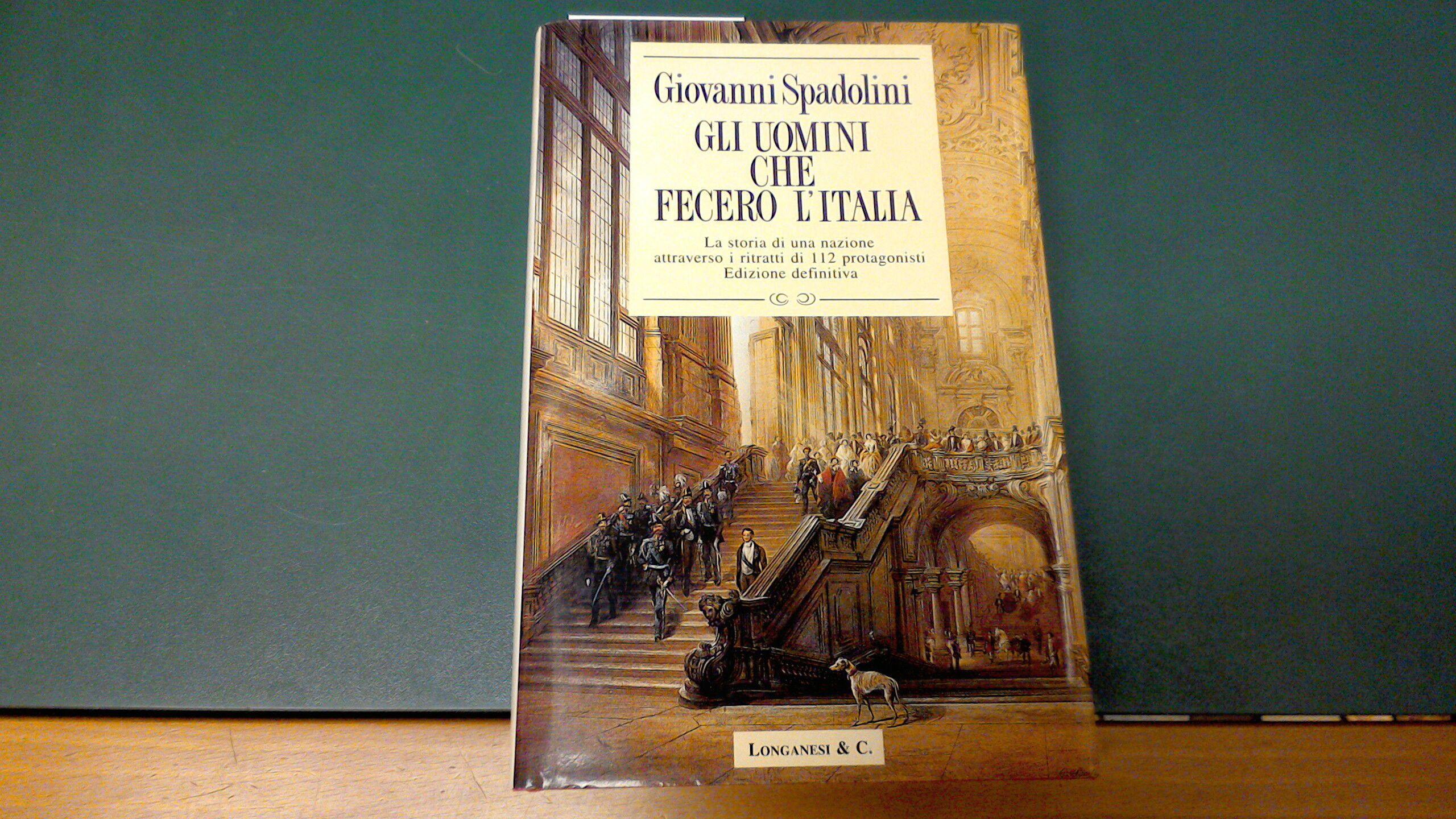 Gli uomini che fecero l'Italia