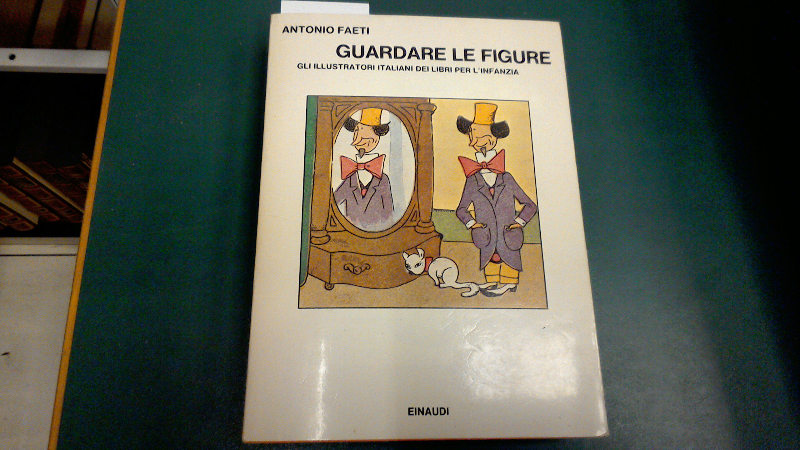 Guardare le figure - gli illustratori italiani dei libri per …