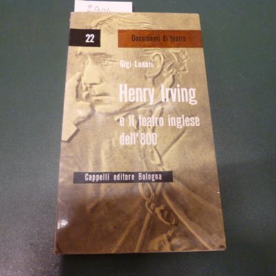 Henry Irving e il teatro inglese dell'800